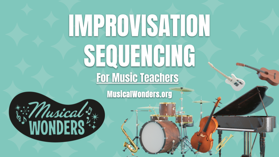 Preview image for 🎵 Improvisation Sequencing for Music Teachers
