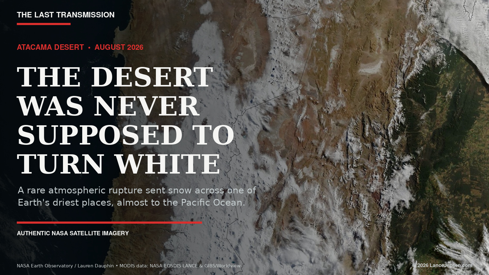 The Desert Was Never Supposed to Turn White