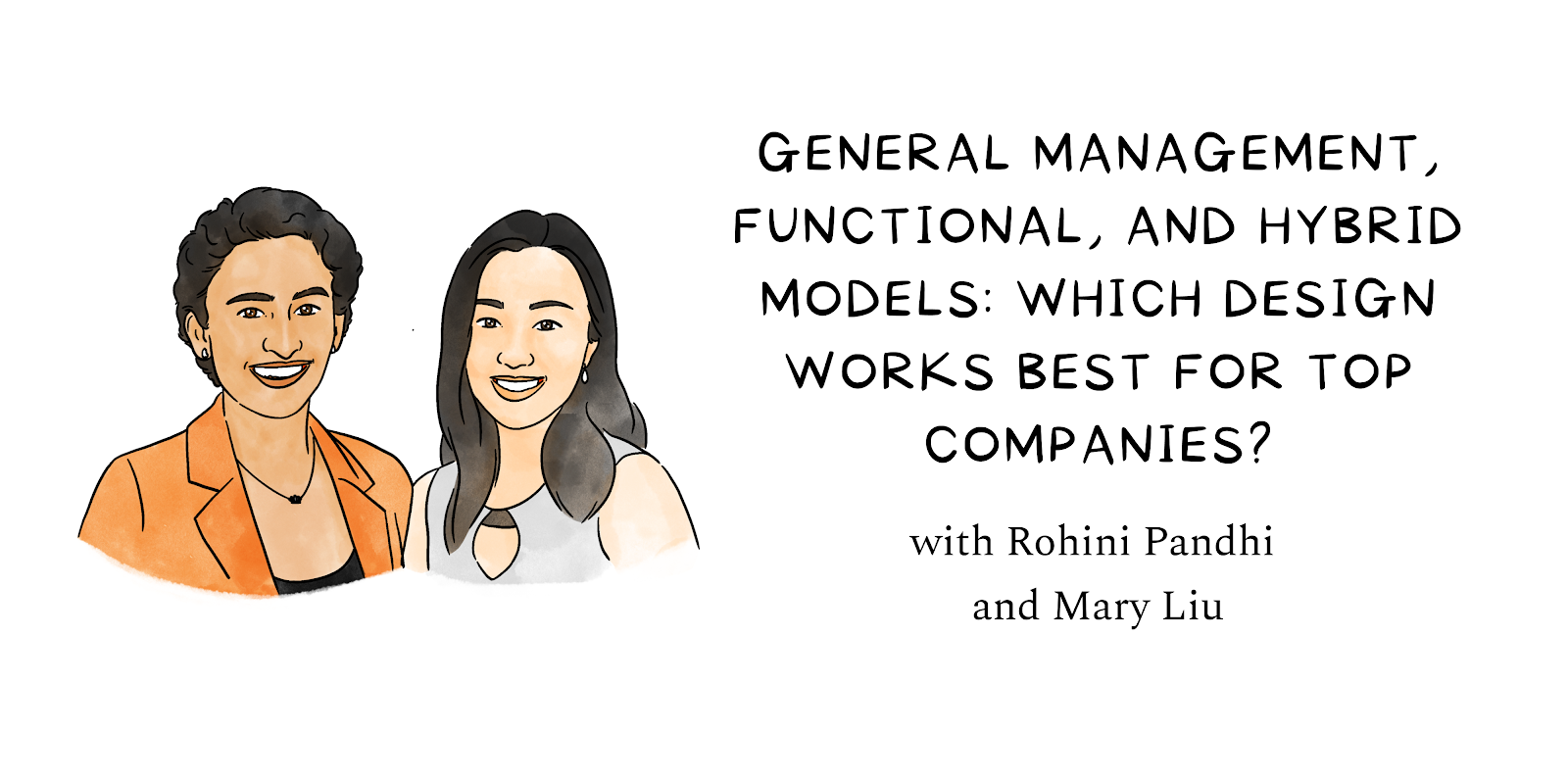 Image from General management, functional, and hybrid models: Which org design works best