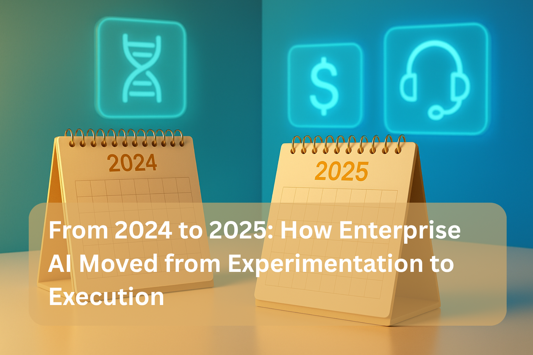From 2024 to 2025: How Enterprise AI Moved from Experimentation to ...