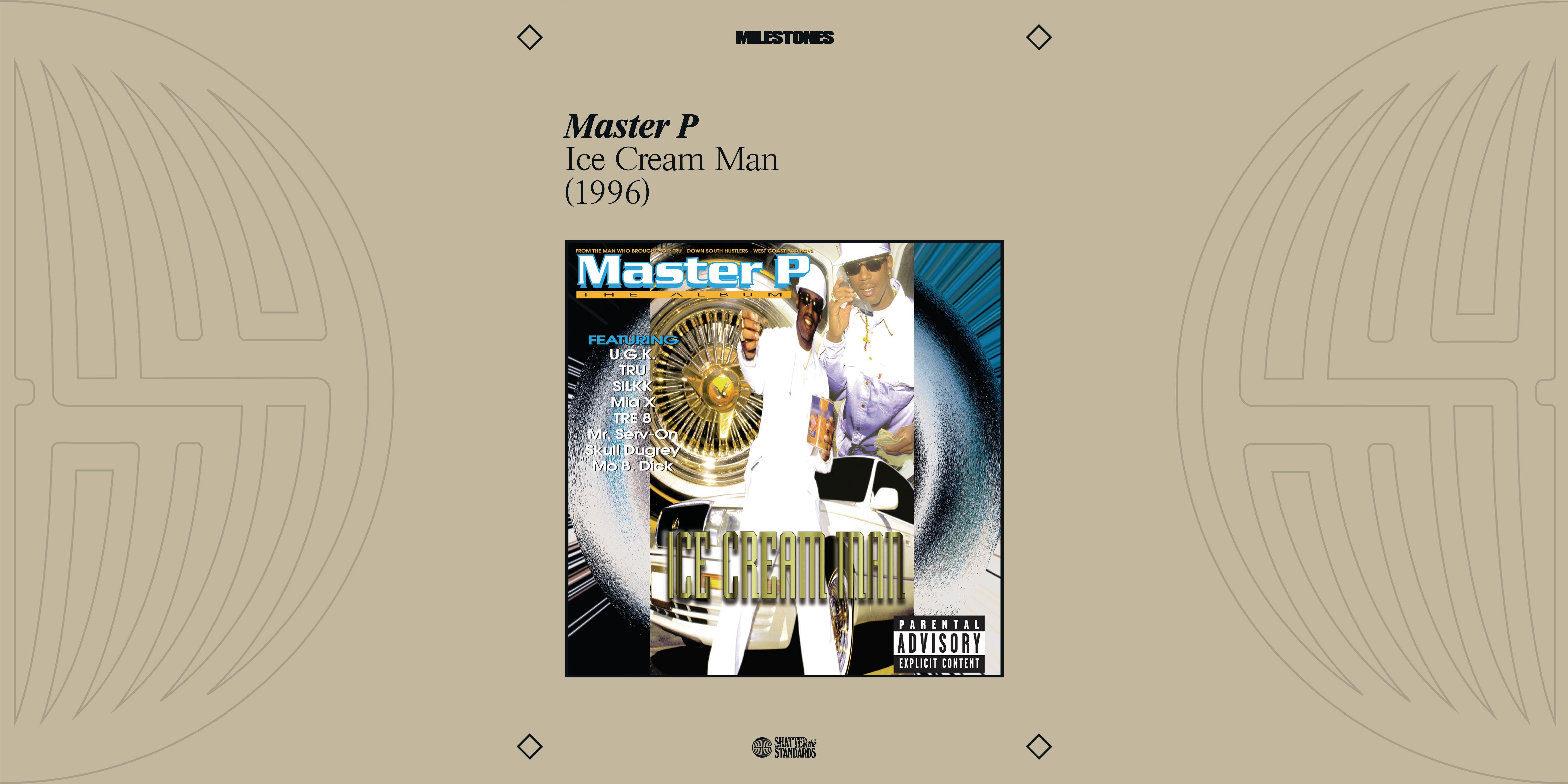 Milestones: Ice Cream Man by Master P