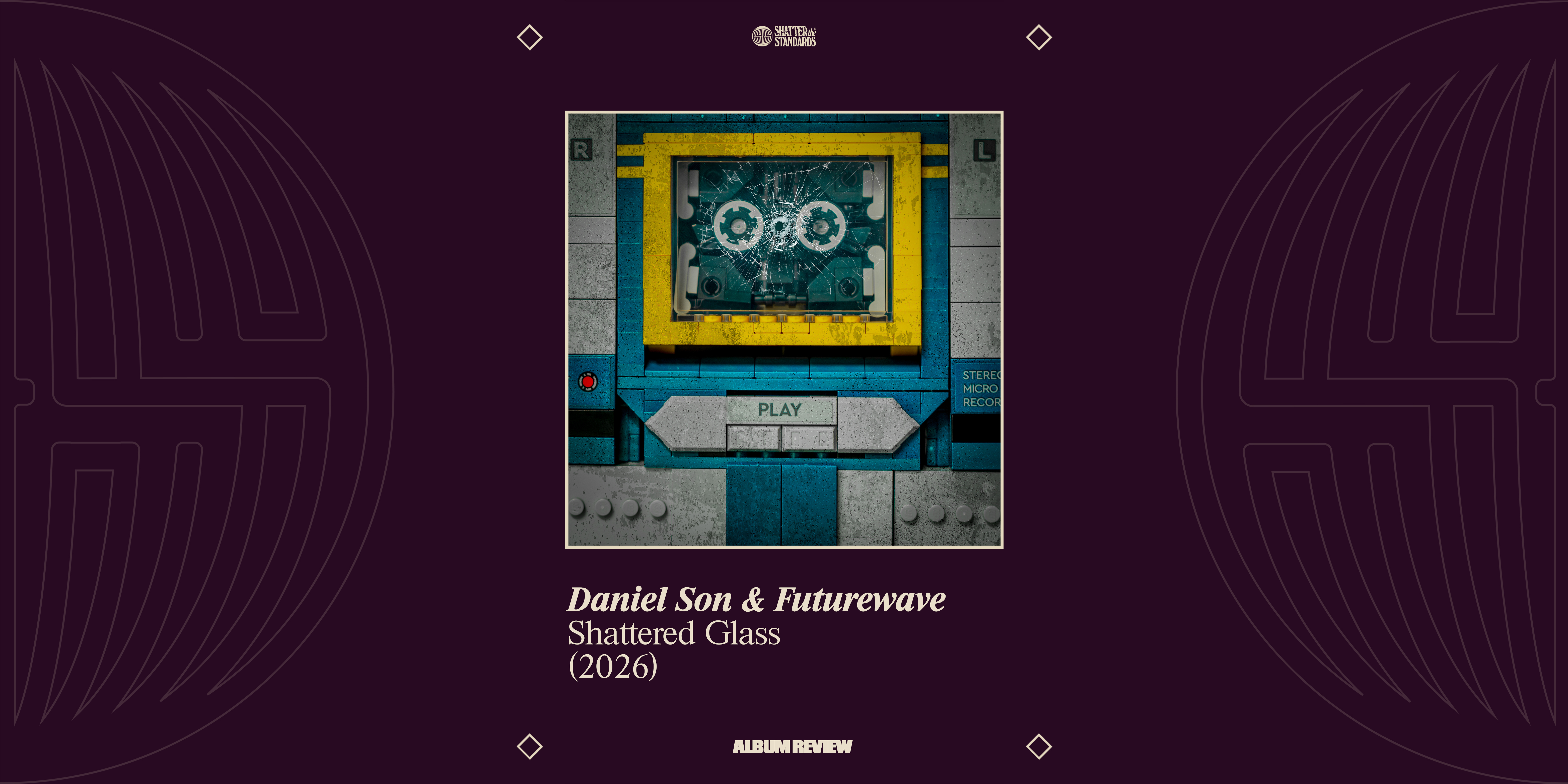Album Review: Shattered Glass by Daniel Son & Futurewave