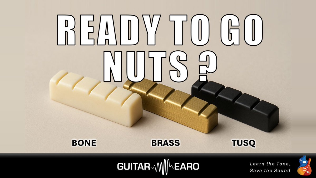 Bone, Brass, or Plastic: Does the Nut Really Matter?
