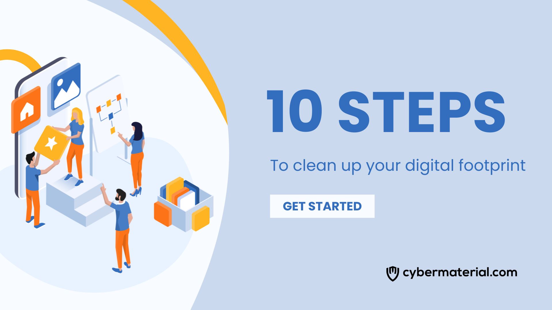 10 steps to clean up your digital footprint