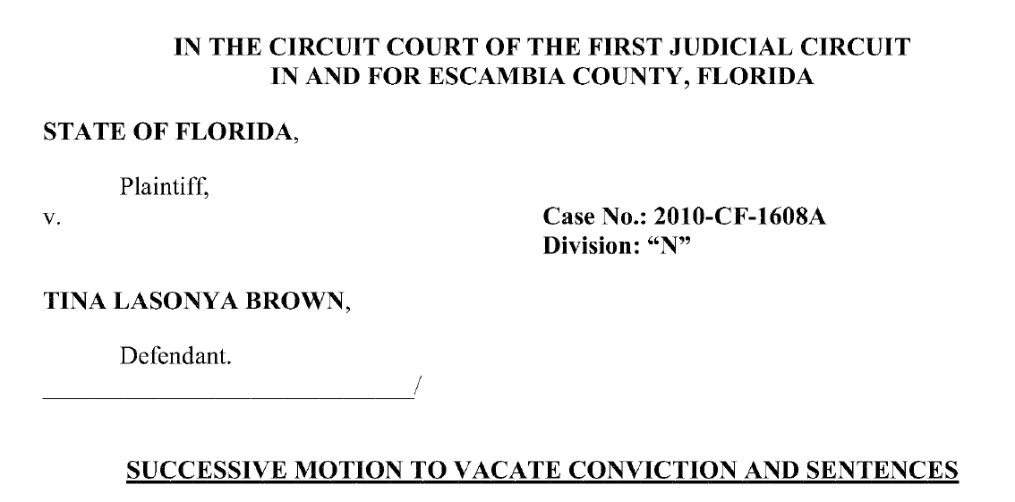 Escambia County: Circuit court denies Tina Brown #39 s request for