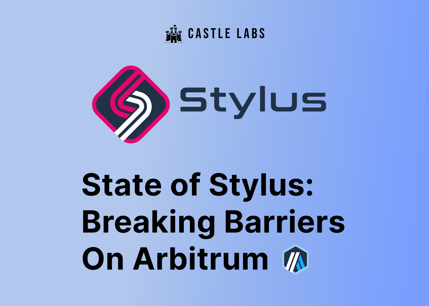 State of Stylus: Breaking Barriers on Arbitrum