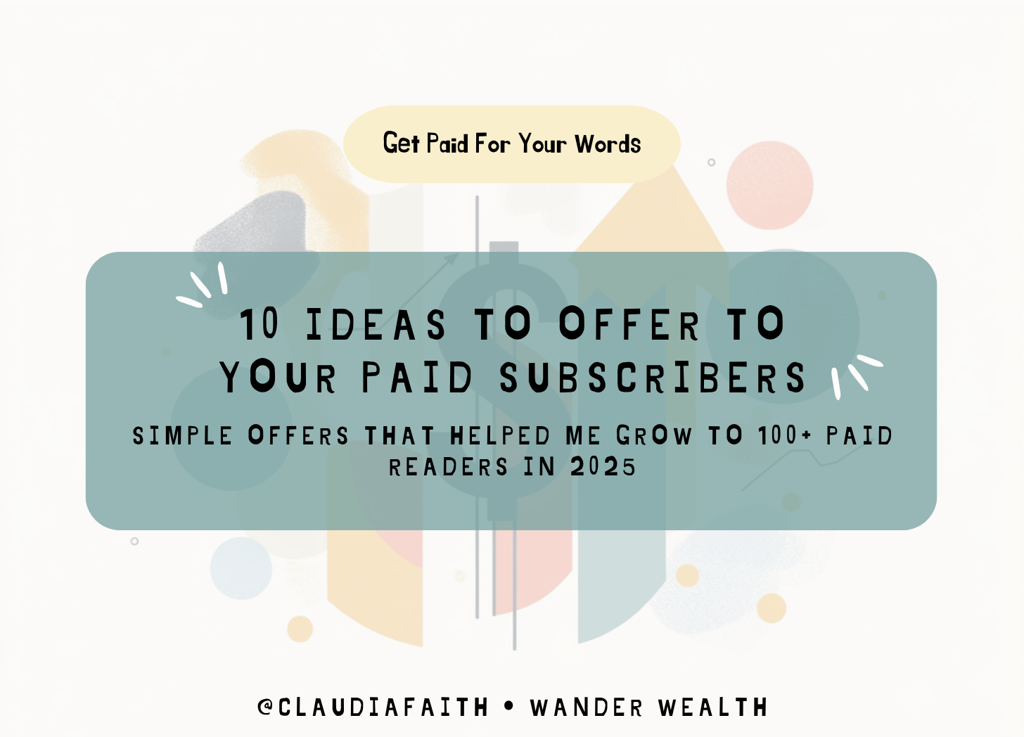 10 Creative Ideas that Helped Me Get 100+ Paid Subscribers on Substack in 2025