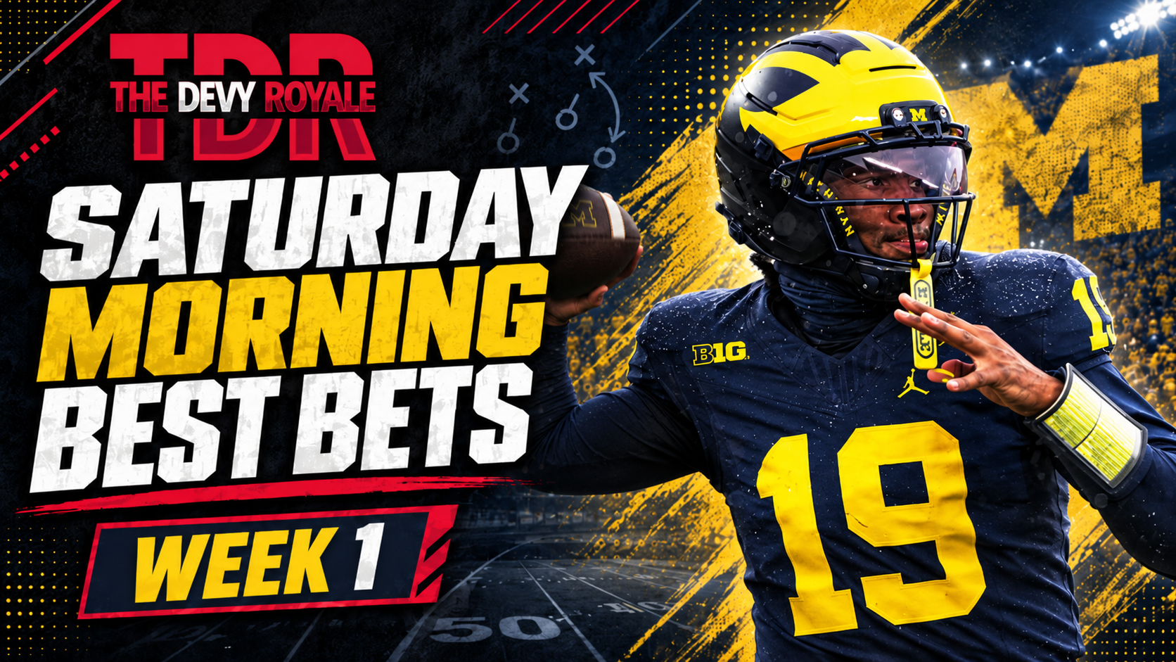 Saturday Morning Best Bets - Week 1