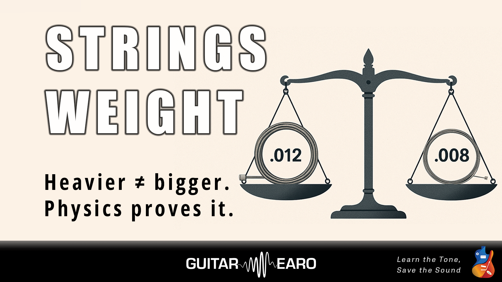 The String Gauge Myth: Why Heavy Strings Don’t Always Mean Bigger Tone