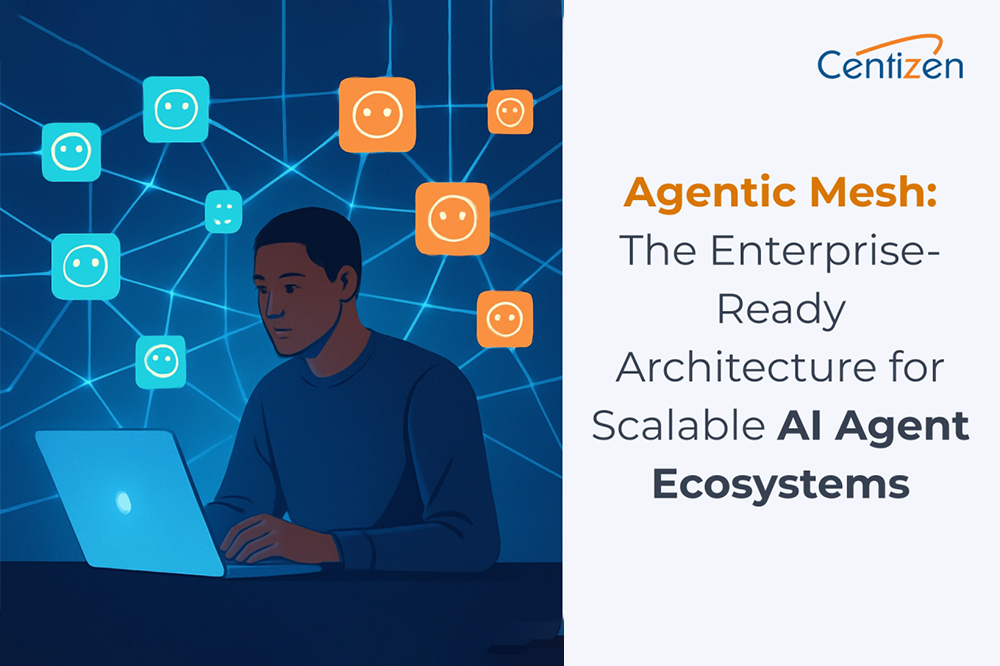 Agentic Mesh: The Enterprise-Ready Architecture for Scalable AI Agent ...