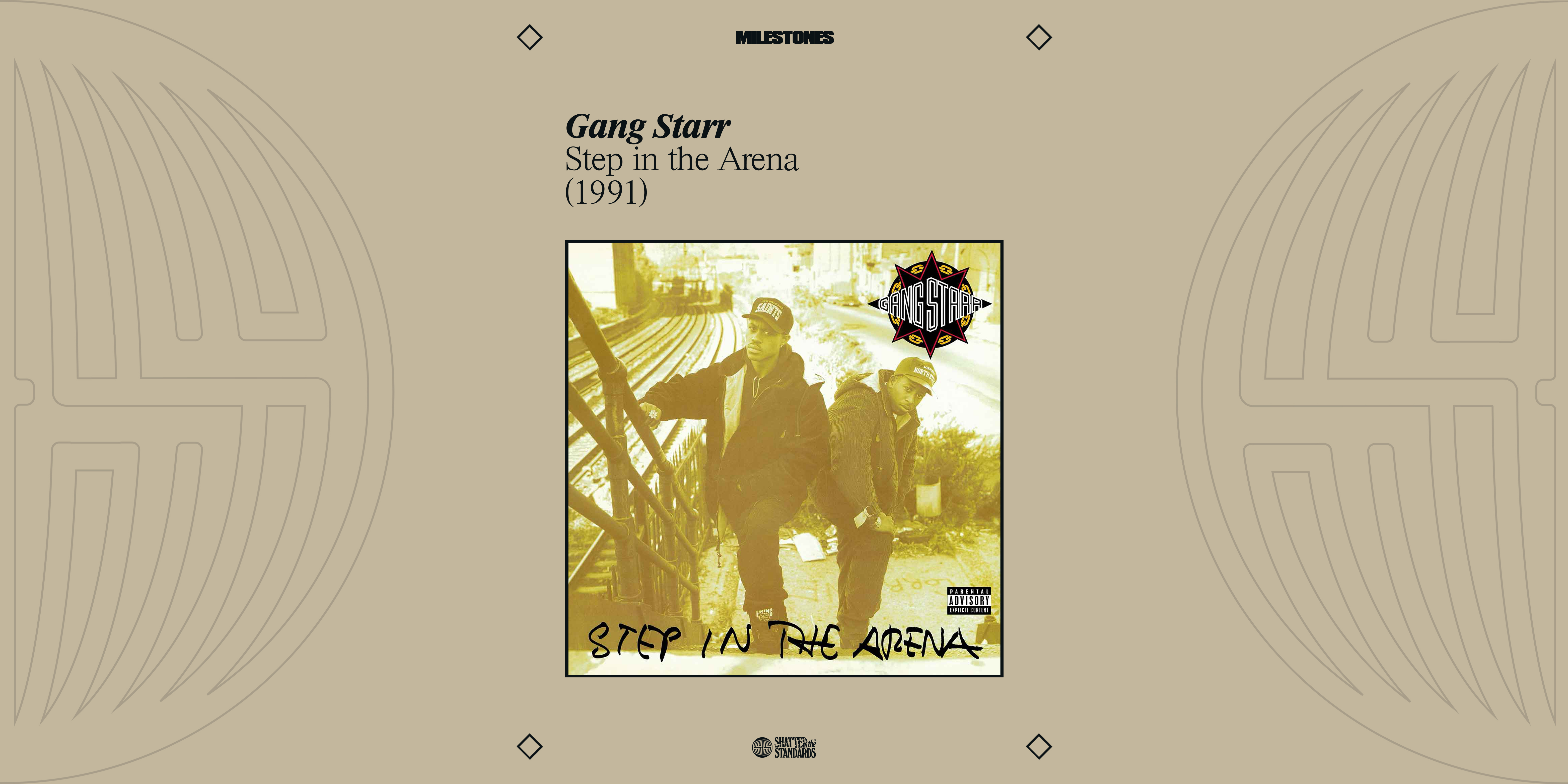Milestones: Step in the Arena by Gang Starr