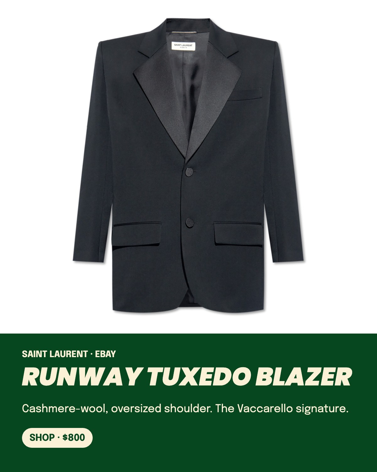 Saint Laurent runway tuxedo blazer on eBay, $800