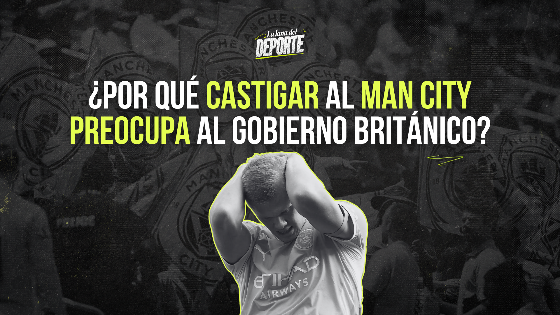 ¿Por qué castigar al Man City preocupa al gobierno británico?
