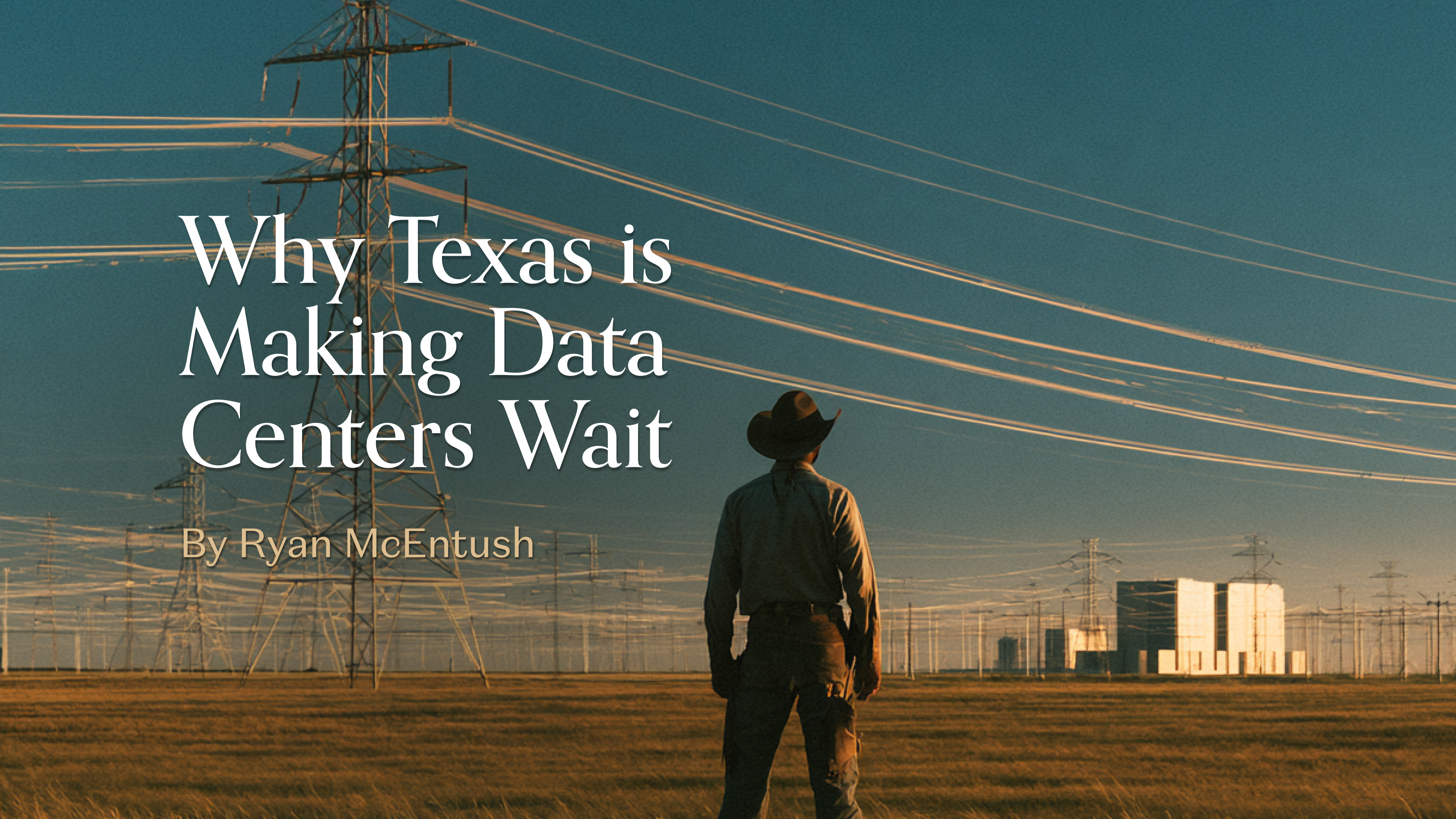 Why Texas Is Making Data Centers Wait
