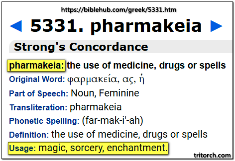 pharmakeia the use of medicine, drugs, or spells usage: magic sorcery enchantment
