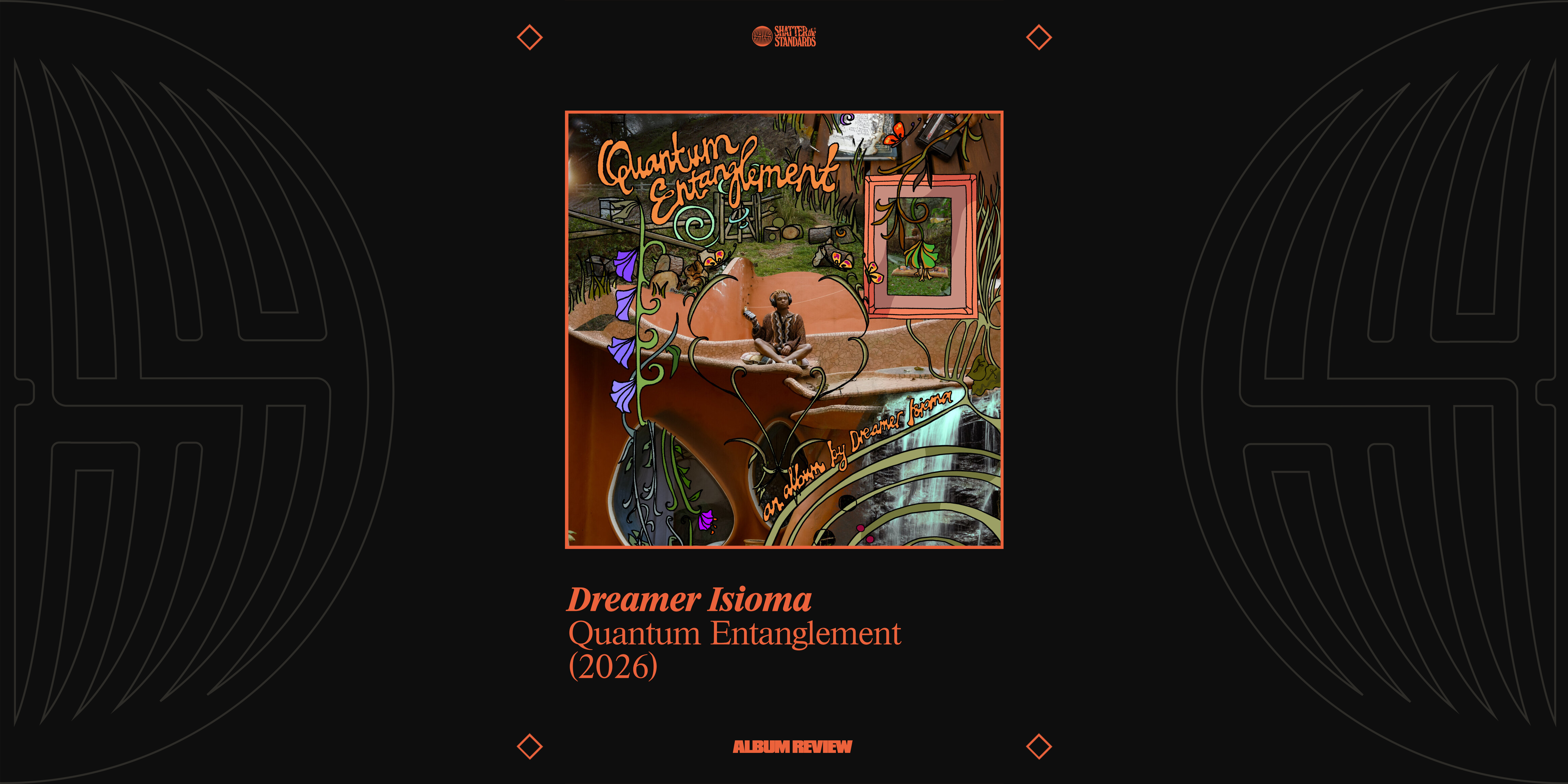 Album Review: Quantum Entanglement by Dreamer Isioma