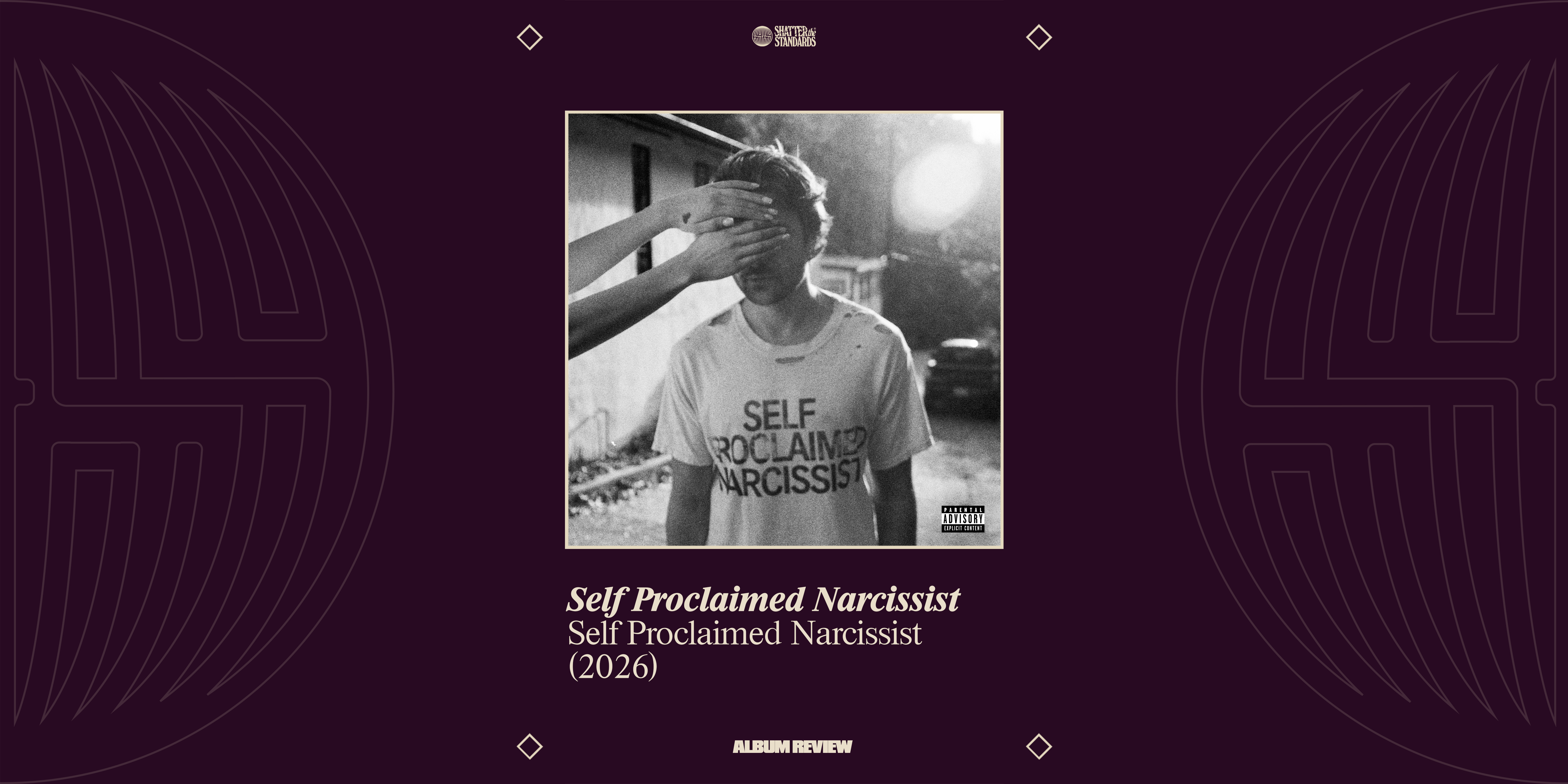 Album Review: Self Proclaimed Narcissist by Self Proclaimed Narcissist