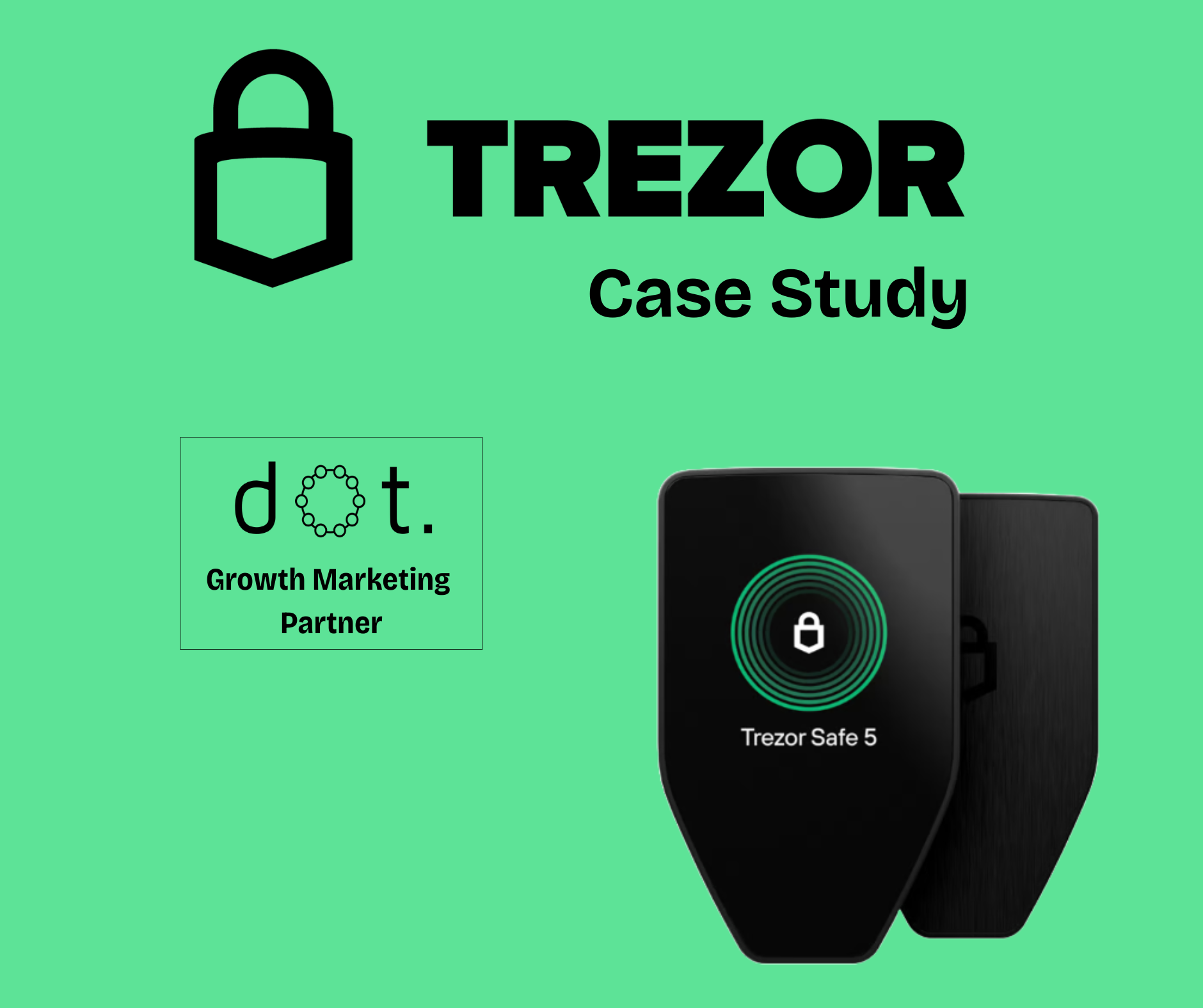 Case Study: Trezor