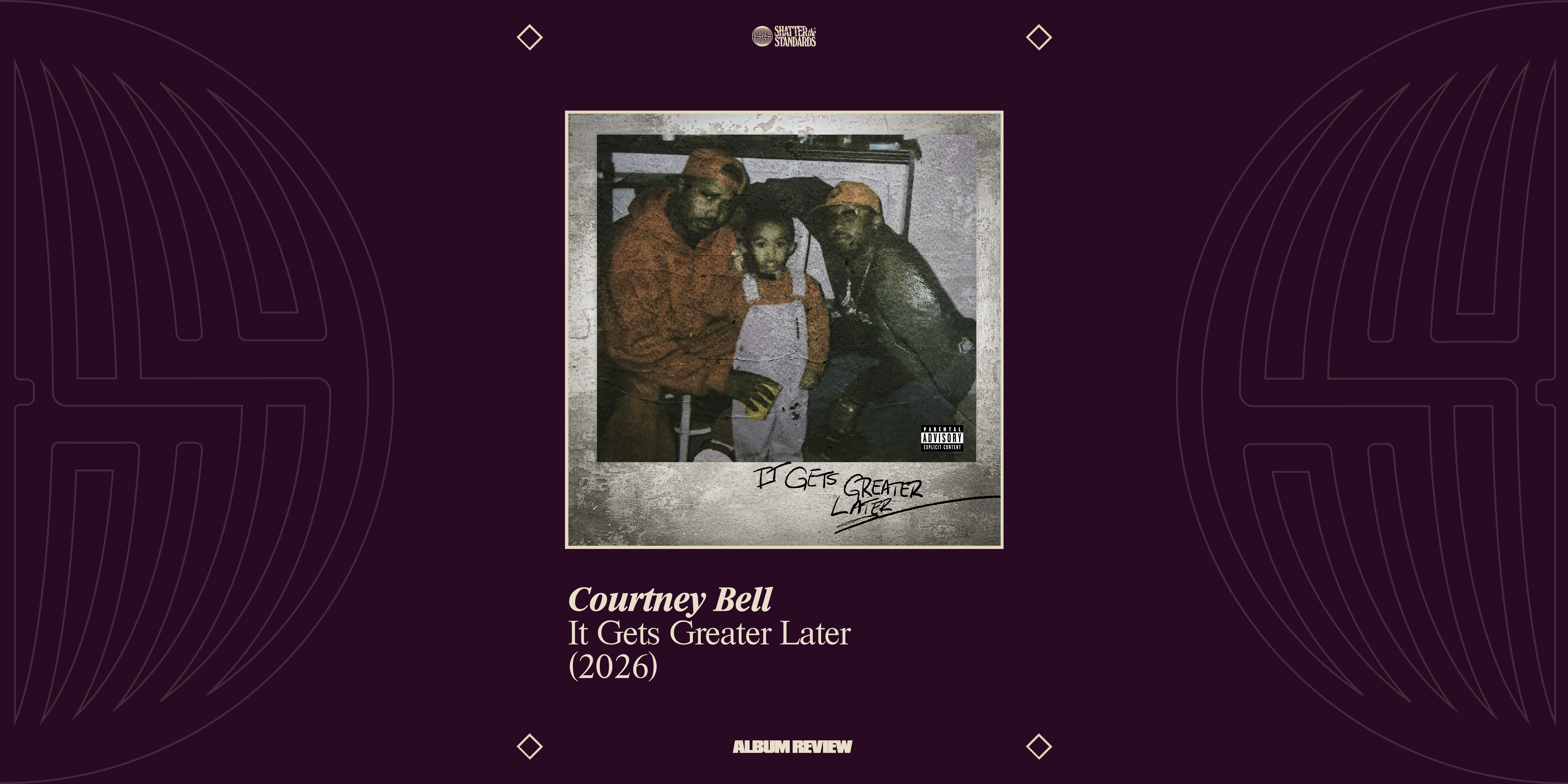 Album Review: It Gets Greater Later by Courtney Bell