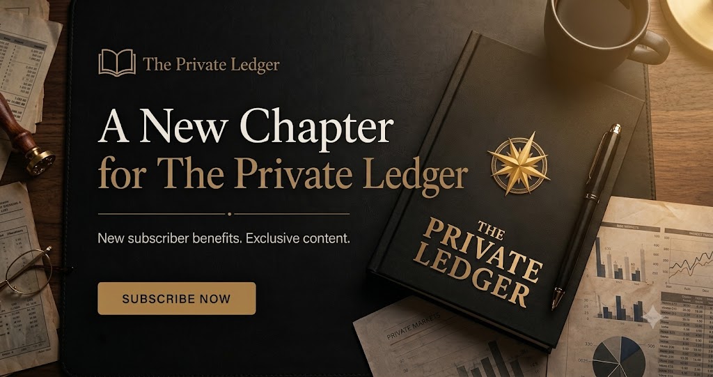 The Private Ledger is Going Paid: Secure Permanent Access to Private Market Research. — The Private Ledger