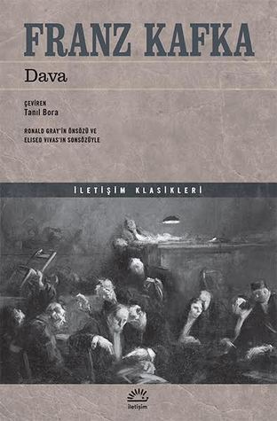 Dava (Franz Kafka, Çeviren: Tanıl Bora, İletişim Yayınları / 2015)