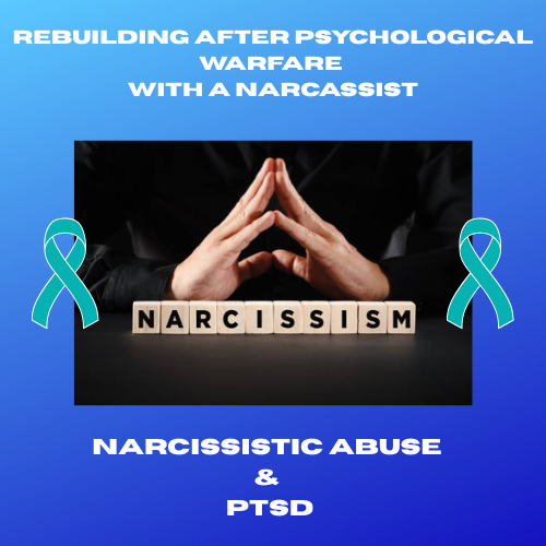 Narcissistic Abuse & PTSD