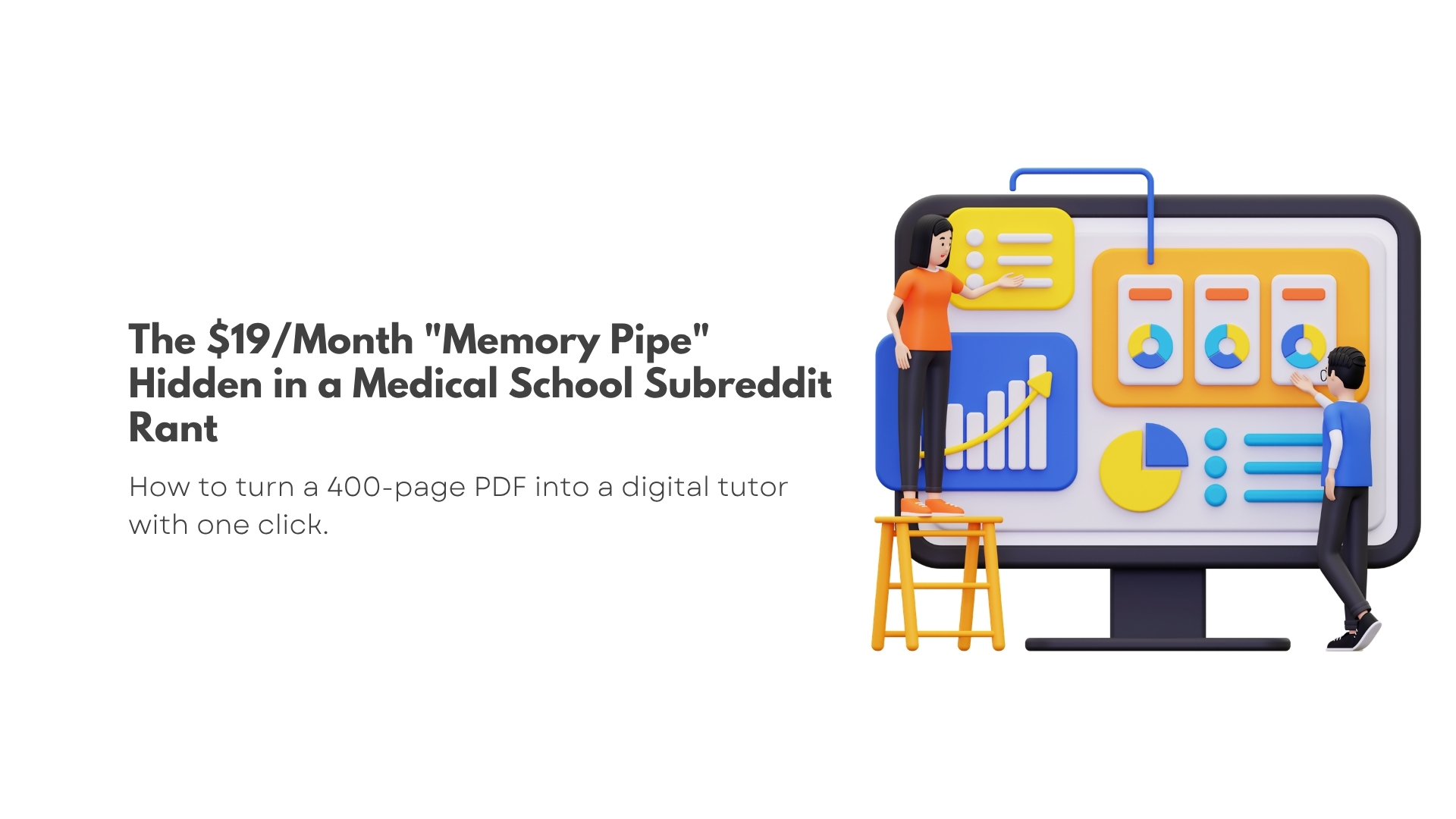 Memory Pipe The $19/Month