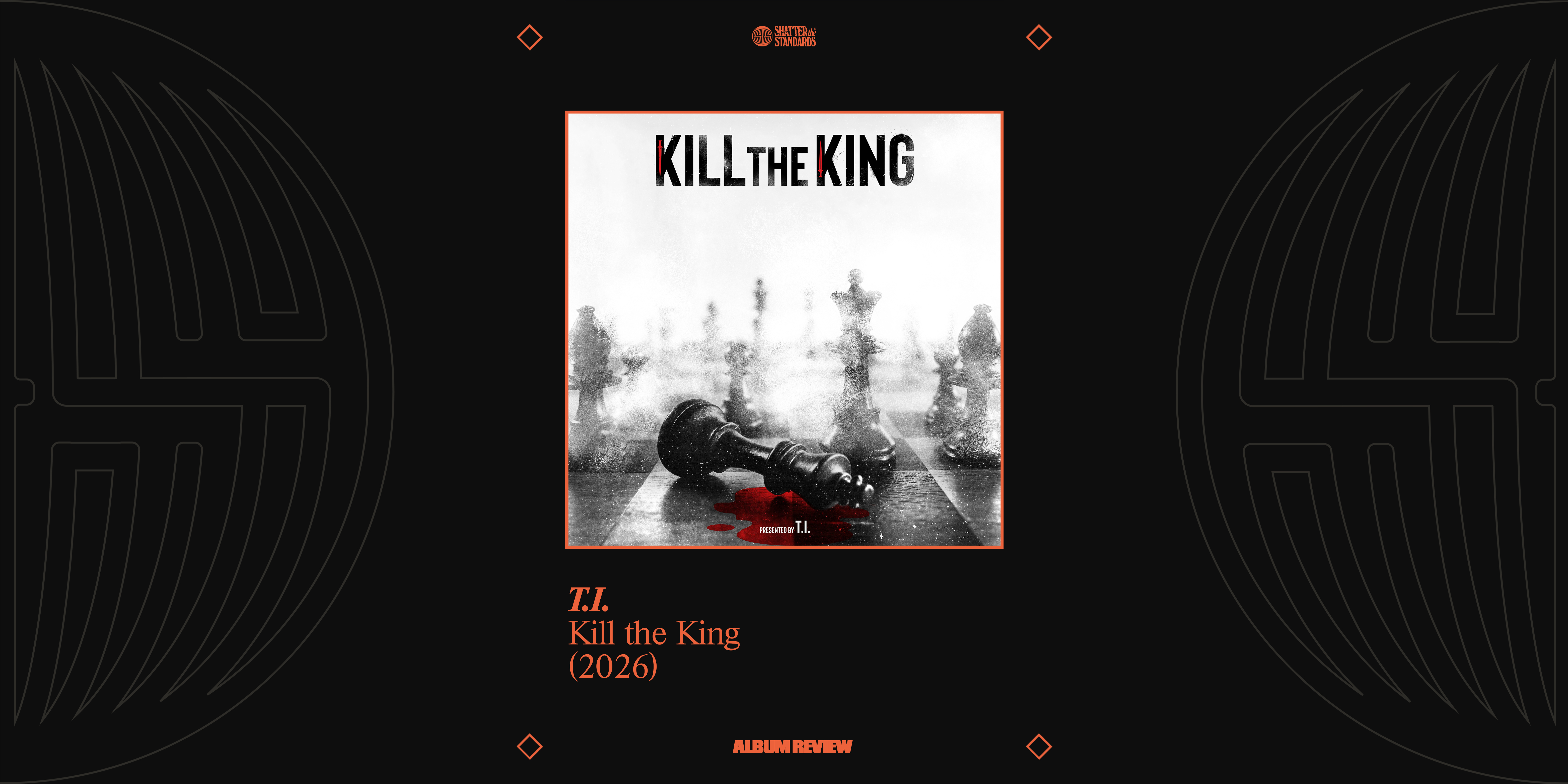 Album Review: Kill the King by T.I.