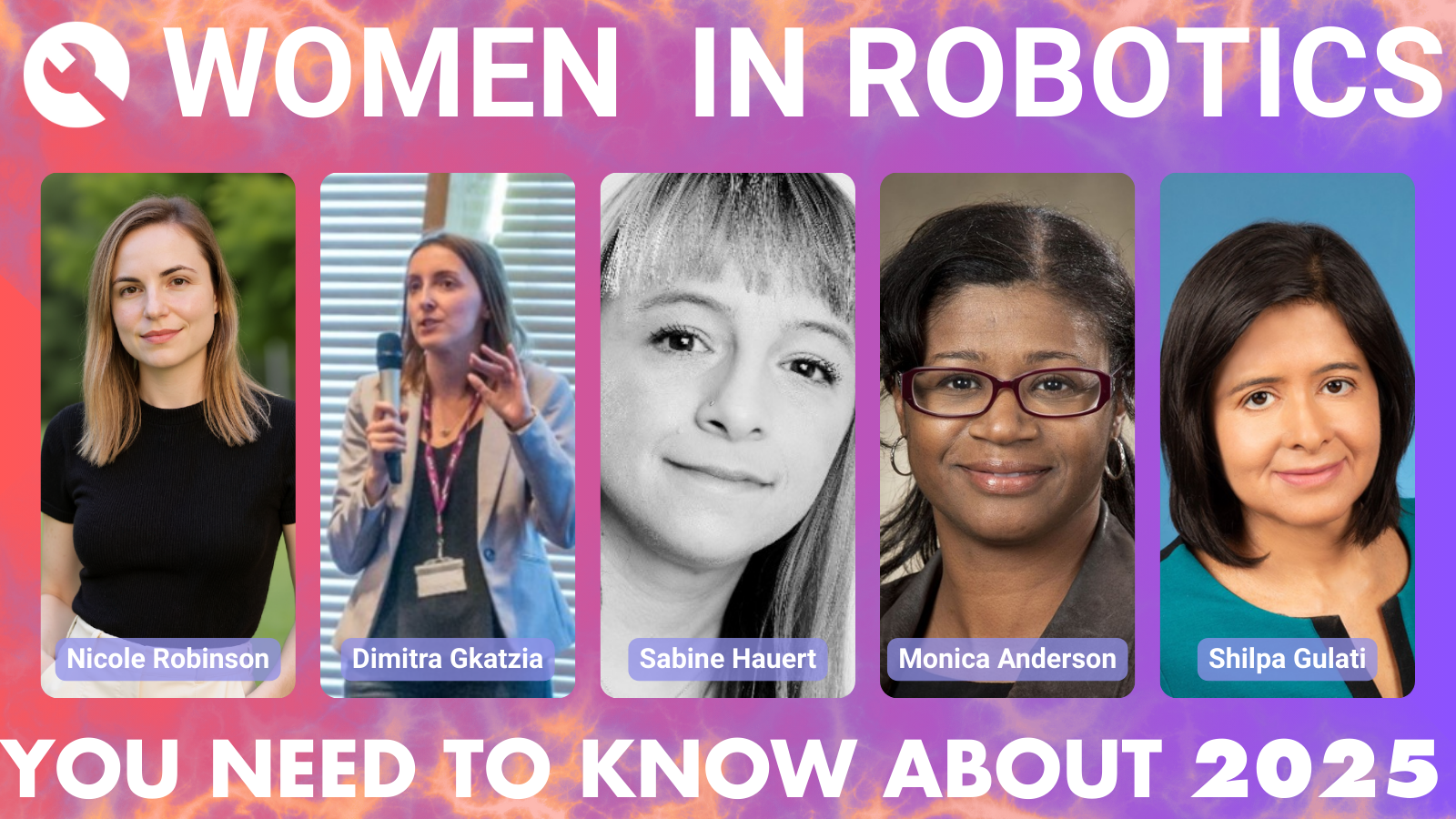 Women in Robotics You Need to Know About 2025