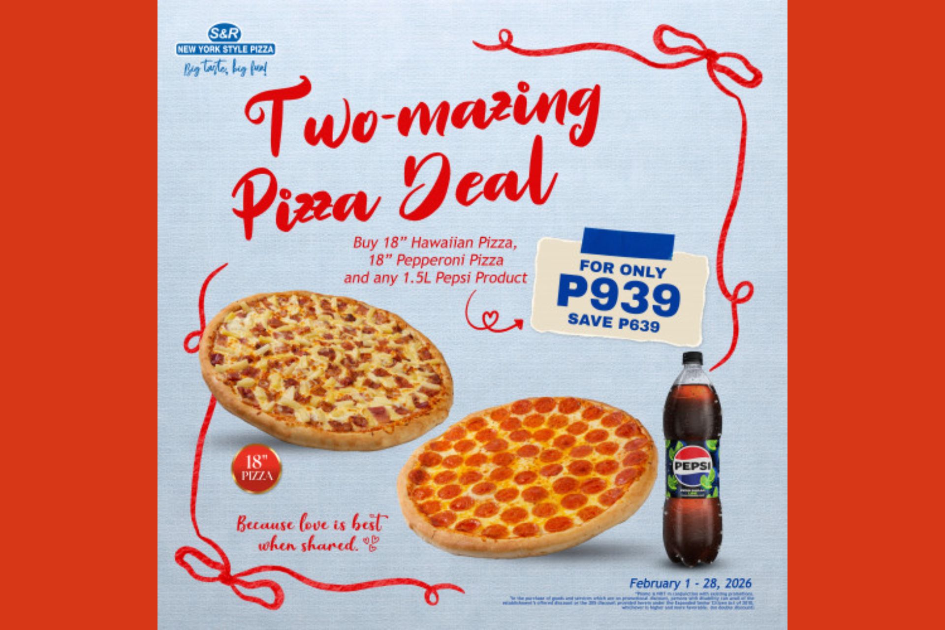 S&R Pizza February 2026 promo: Buy 1 Get 1 18-inch pizza starts at 939 ...