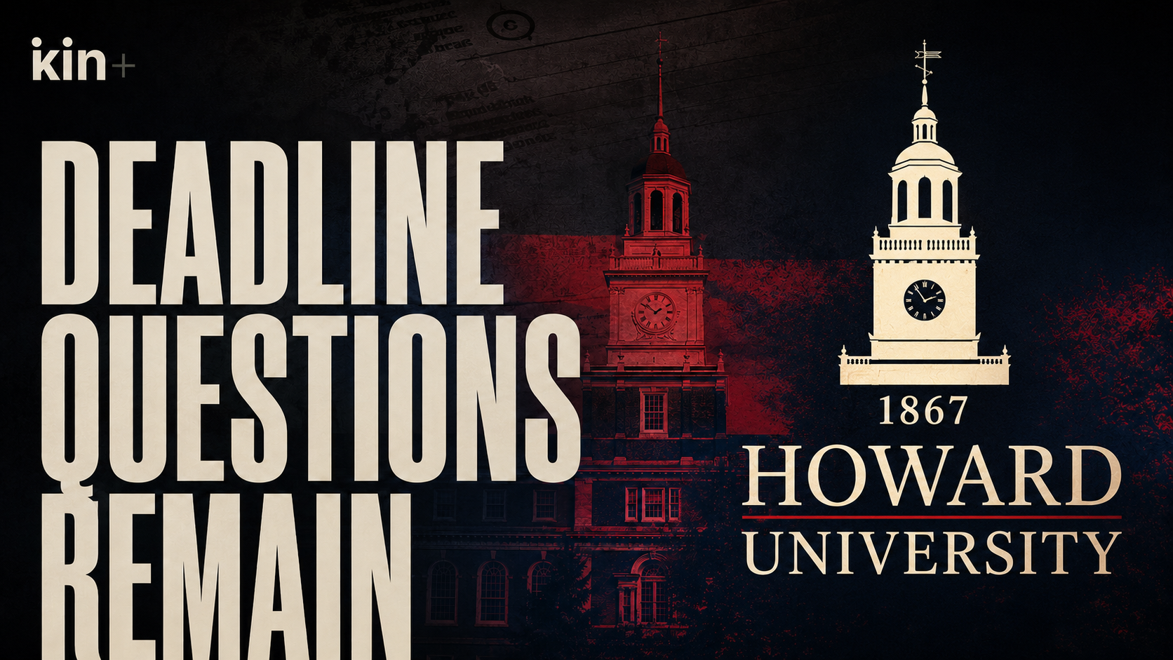 DEVELOPING: Howard University Confirms Enrollment Action, Leaves Deadline Questions Unanswered