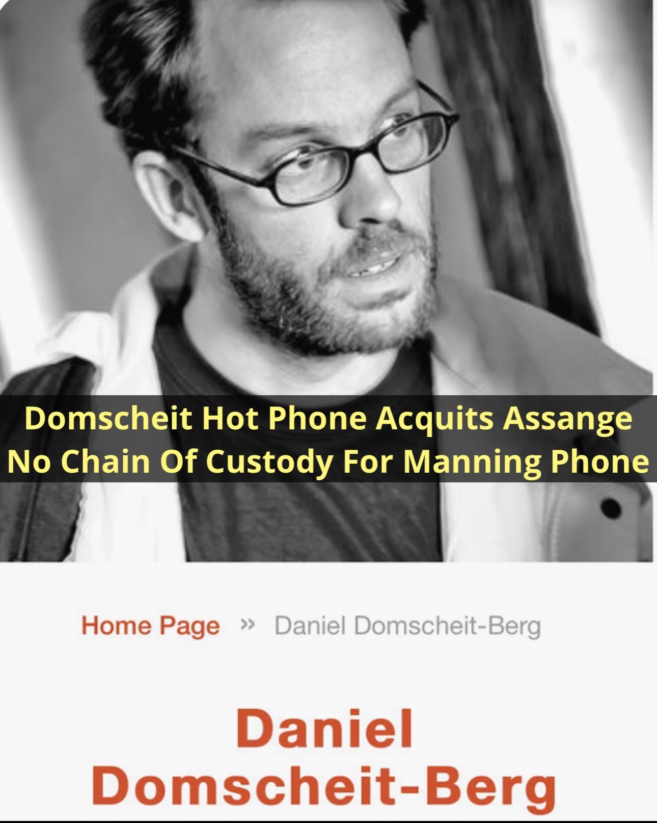 Assange Would Have Been Acquitted