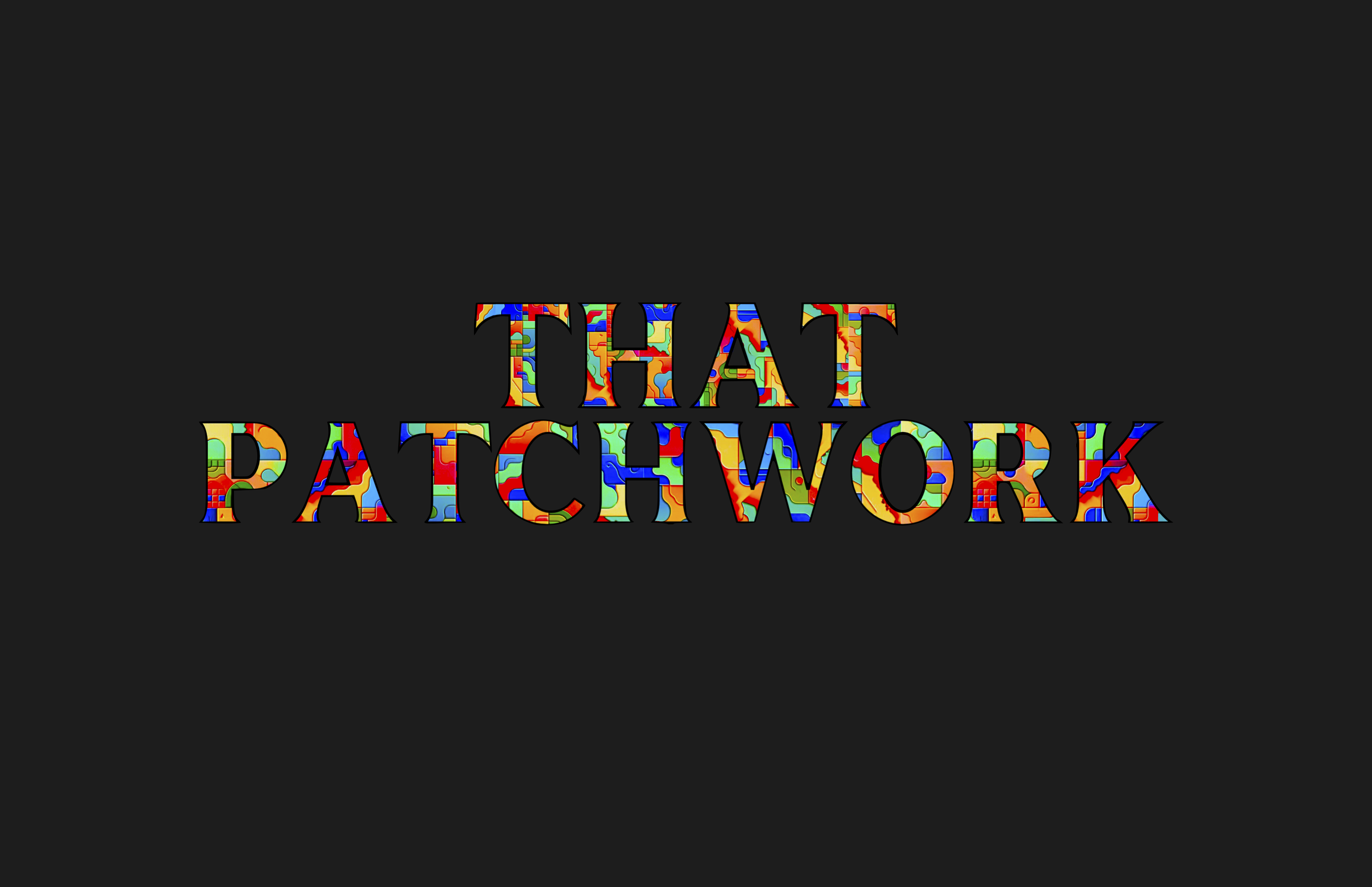 Cover image for 2025: That Patchwork In Review