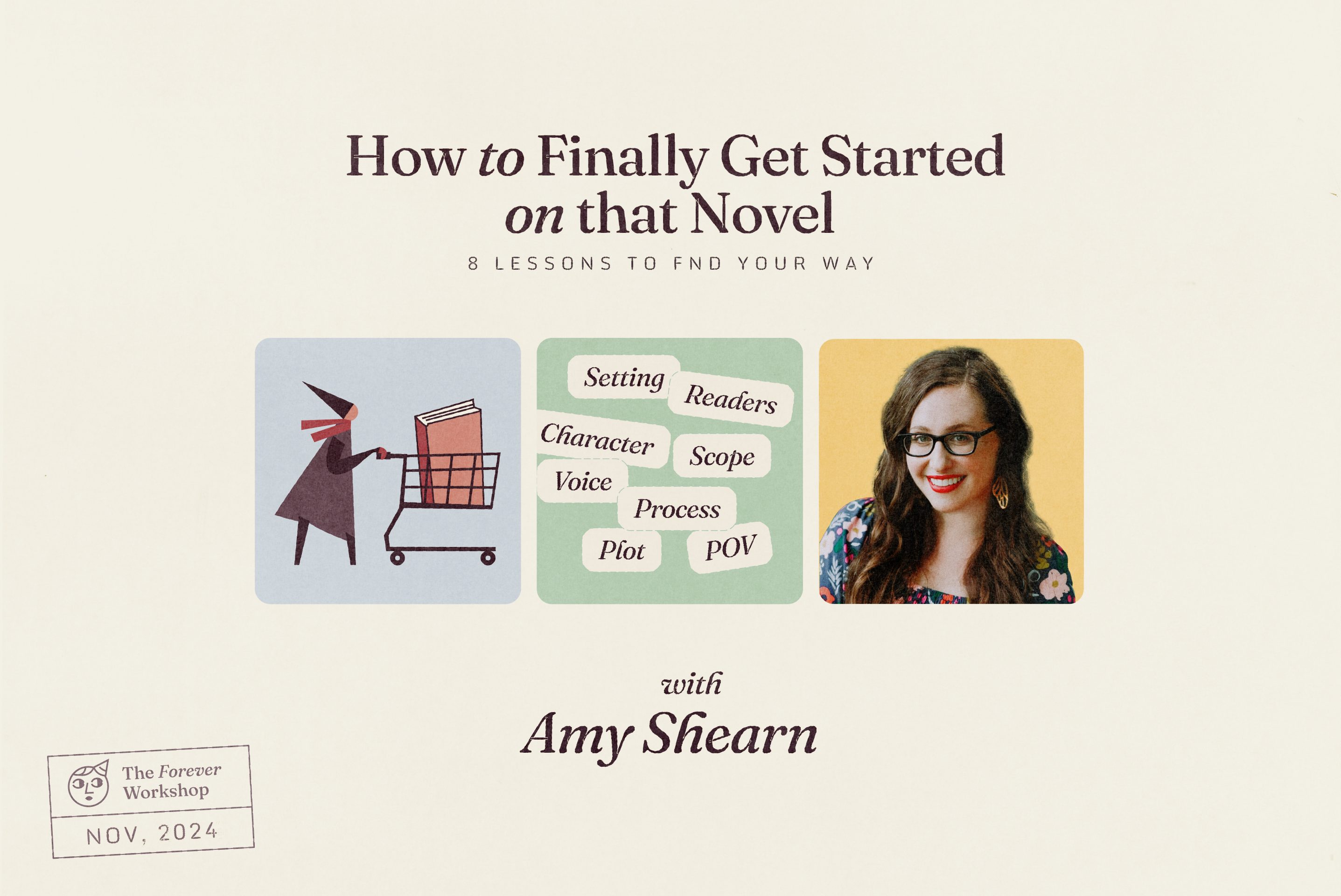 The Novel Writing Workshop - by Amy Shearn