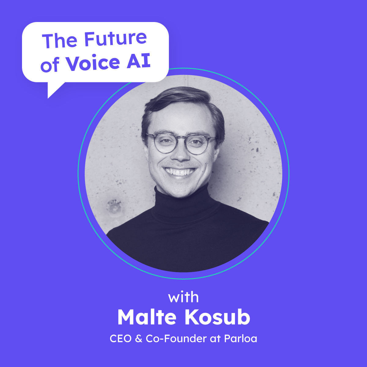 AI Agents for Contact Centers | Malte (CEO and Co-Founder at Parloa)