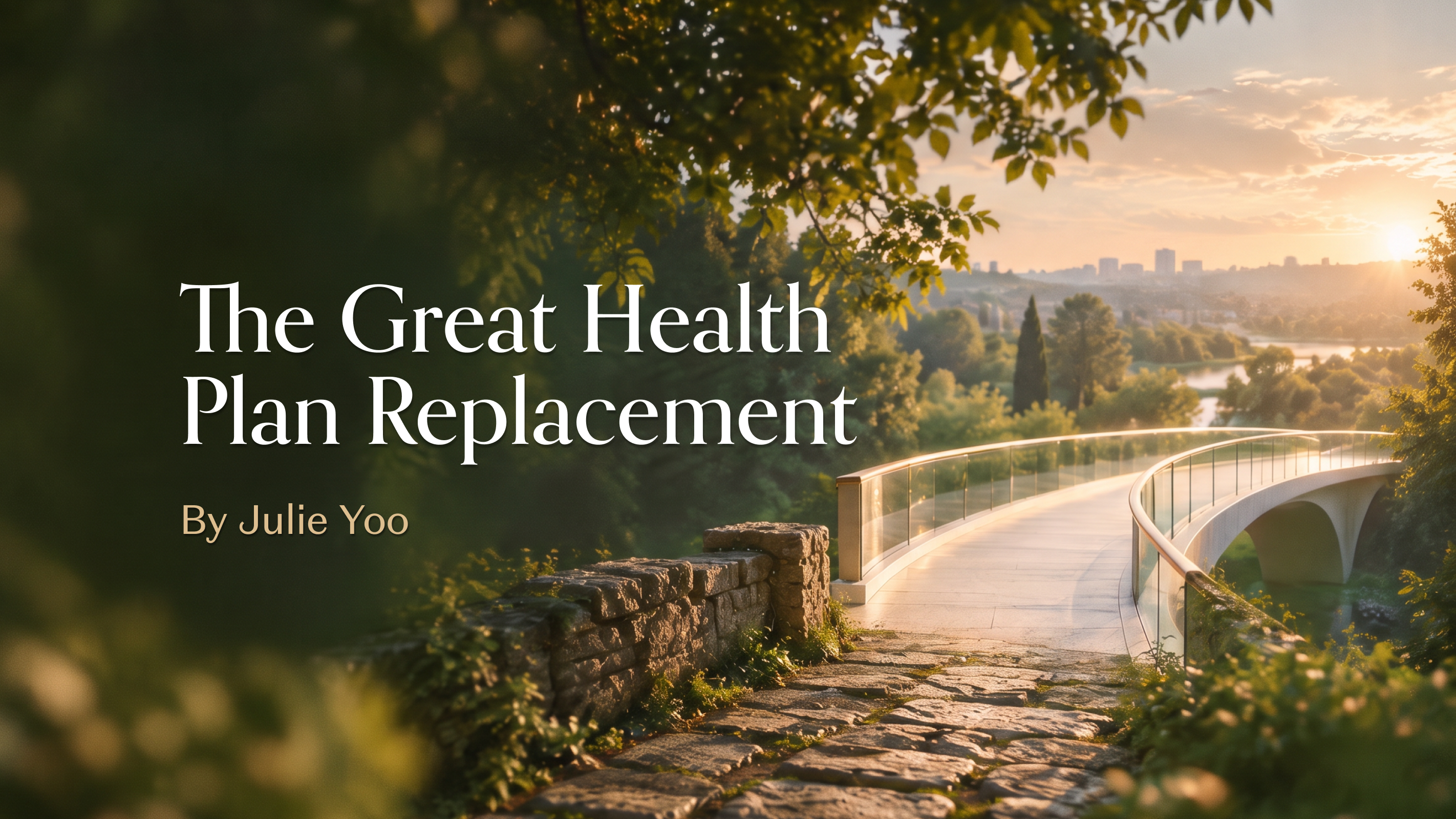 The Great Health Plan Replacement