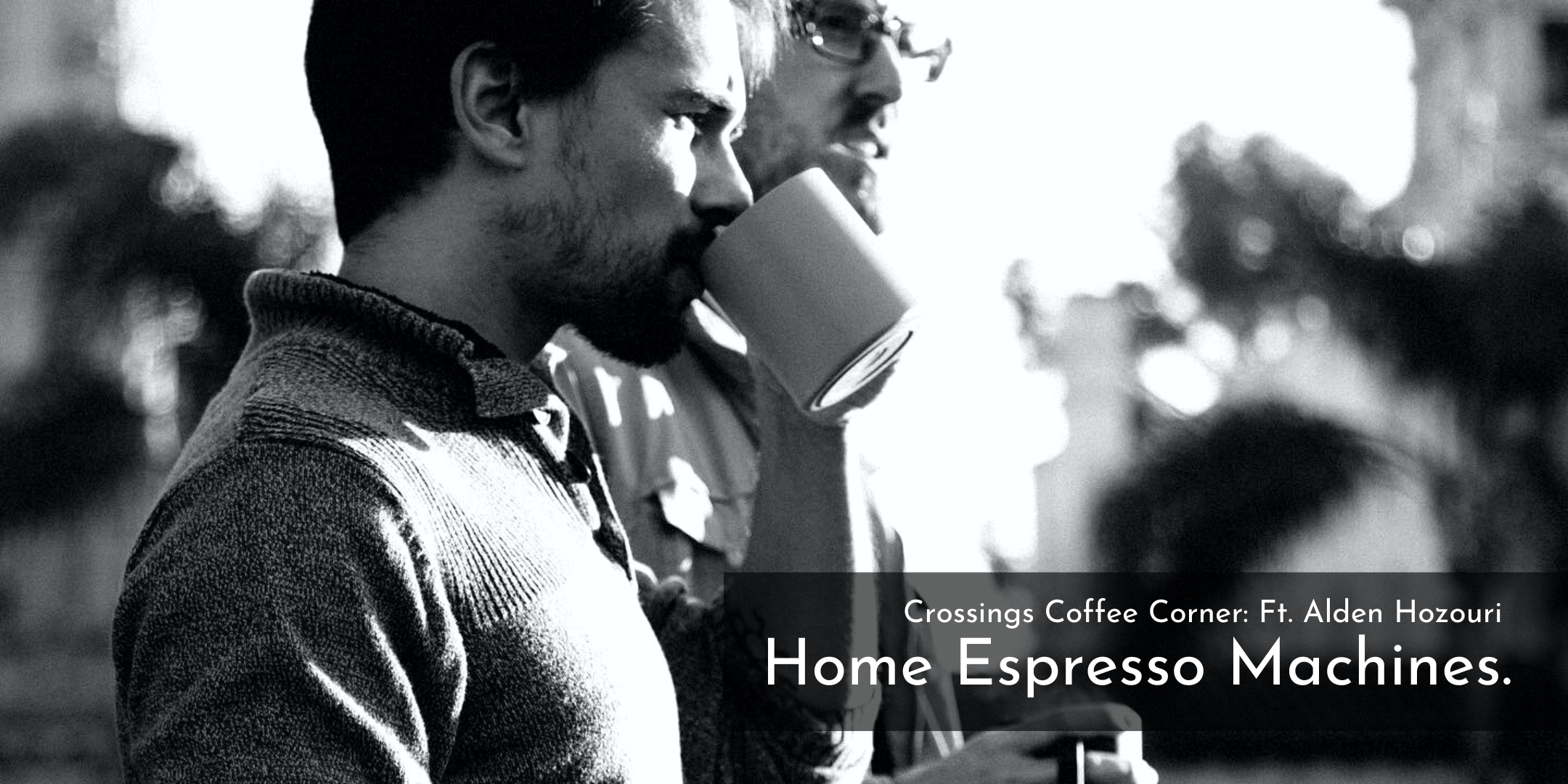 Crossings Coffee Corner: June
