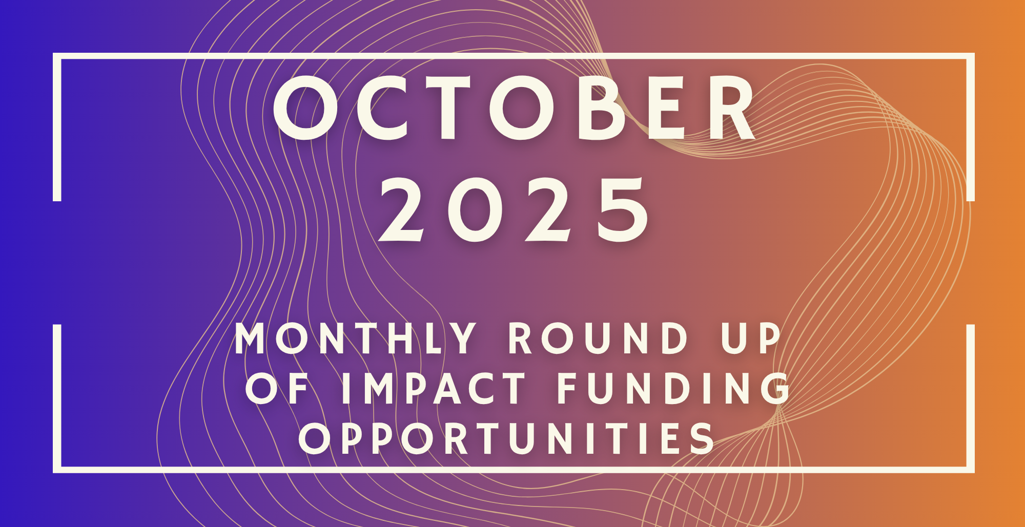 October Monthly Round Up: 91 New Grants & Calls for Nonprofits and ...