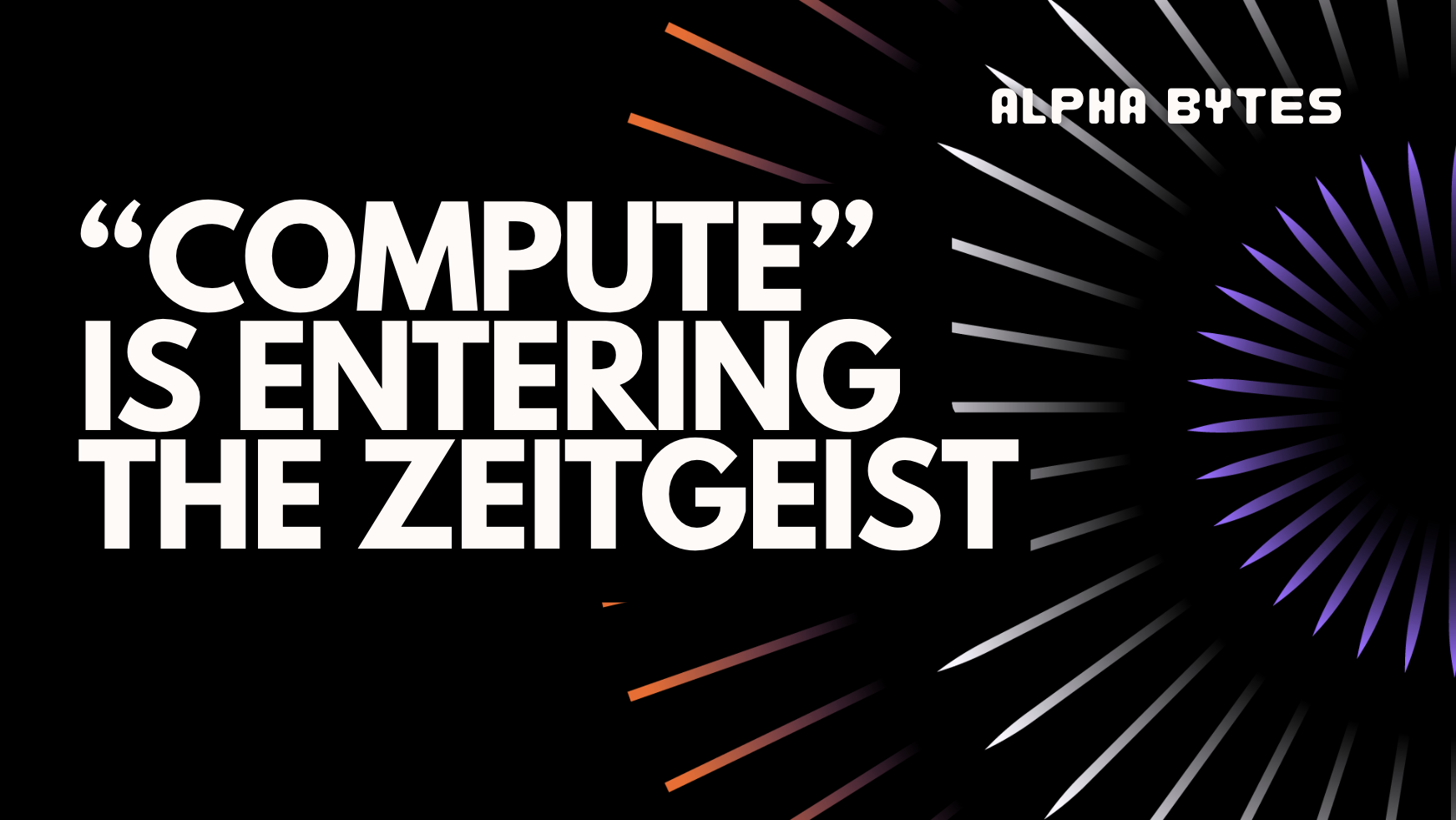 "Compute" is entering the zeitgeist | TWS #054
