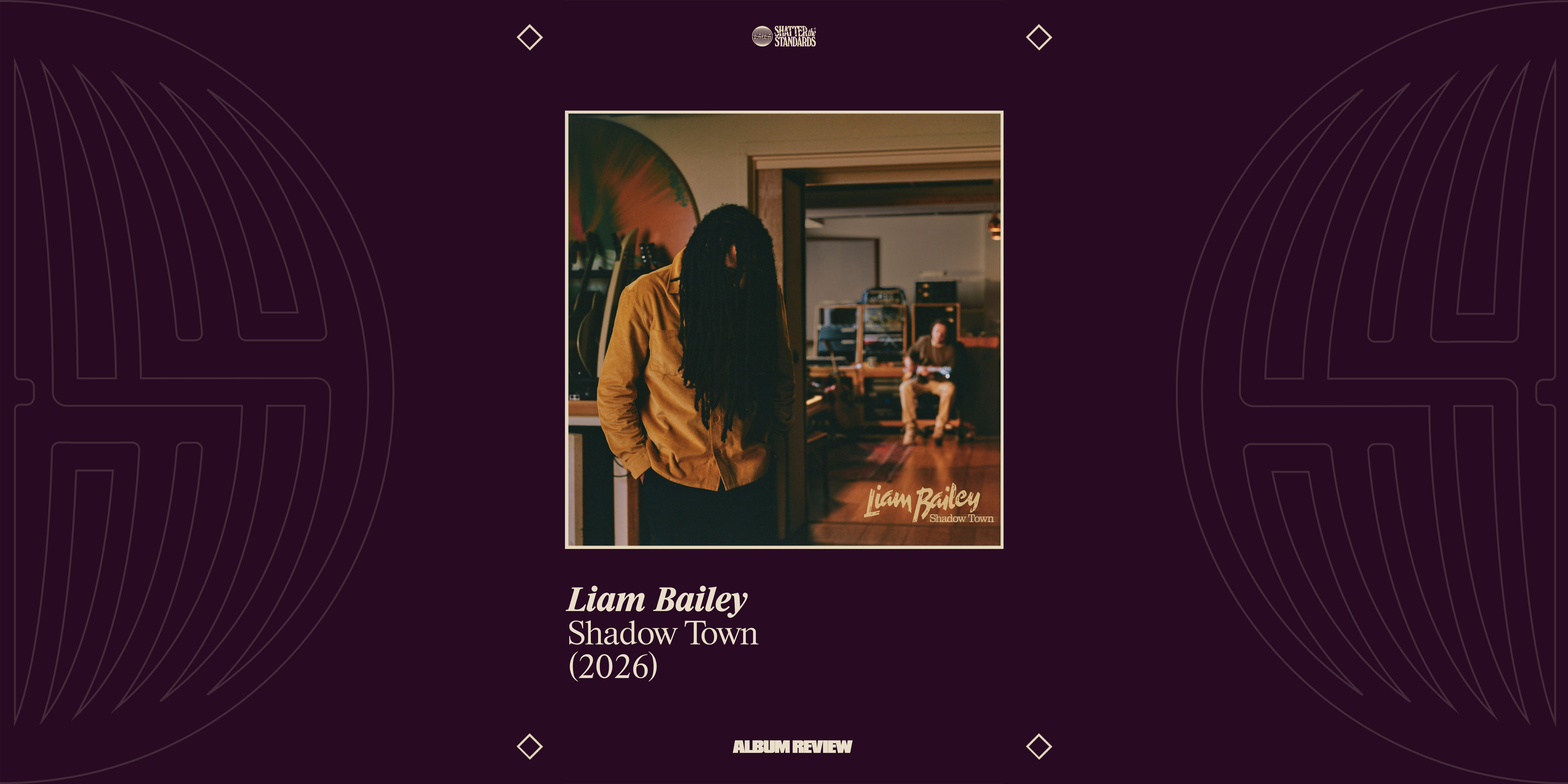 Album Review: Shadow Town by Liam Bailey