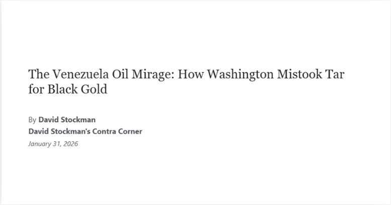 The Venezuela Oil Mirage: How Washington Mistook Tar for Black Gold