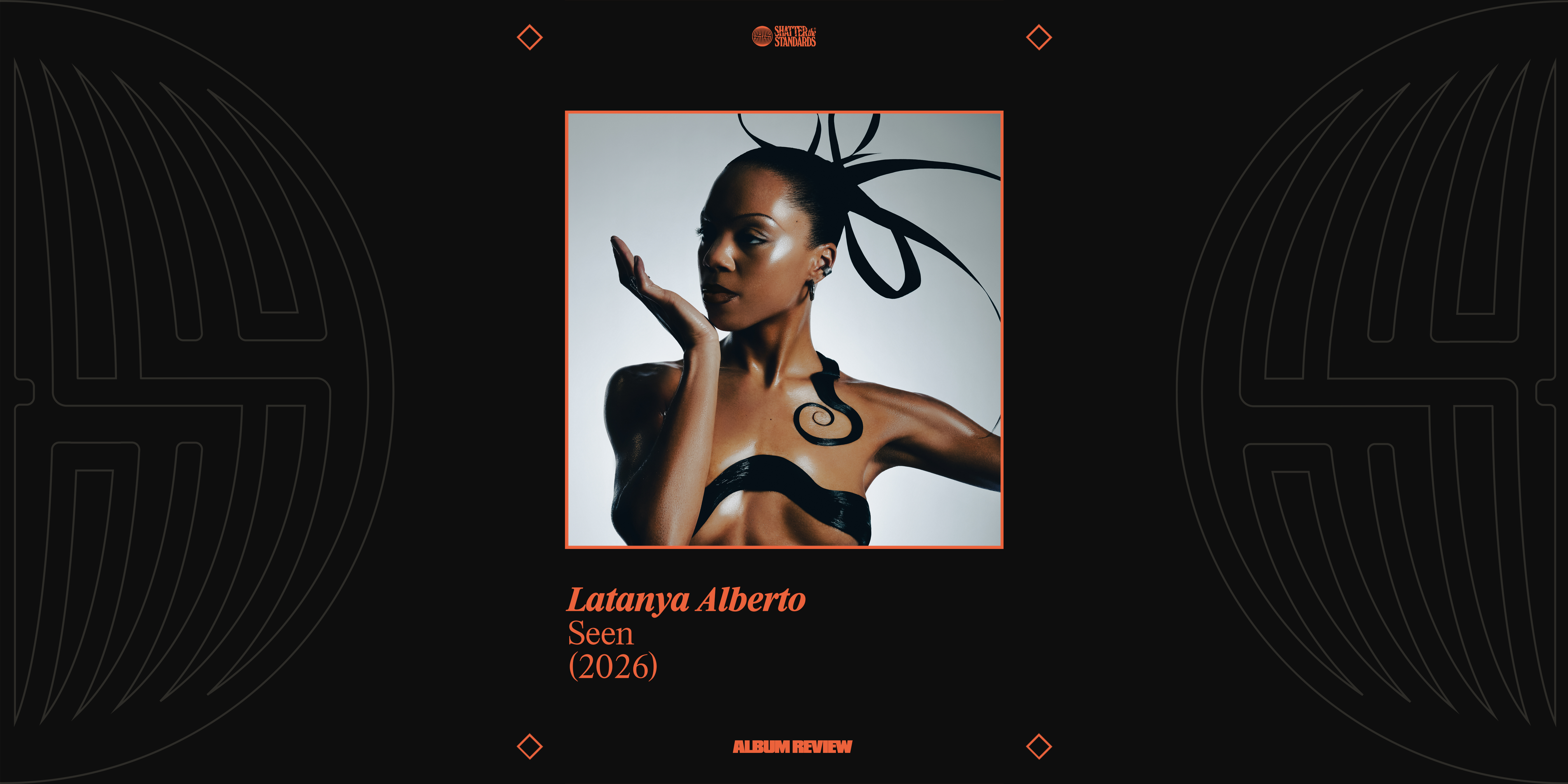 Album Review: Seen by Latanya Alberto