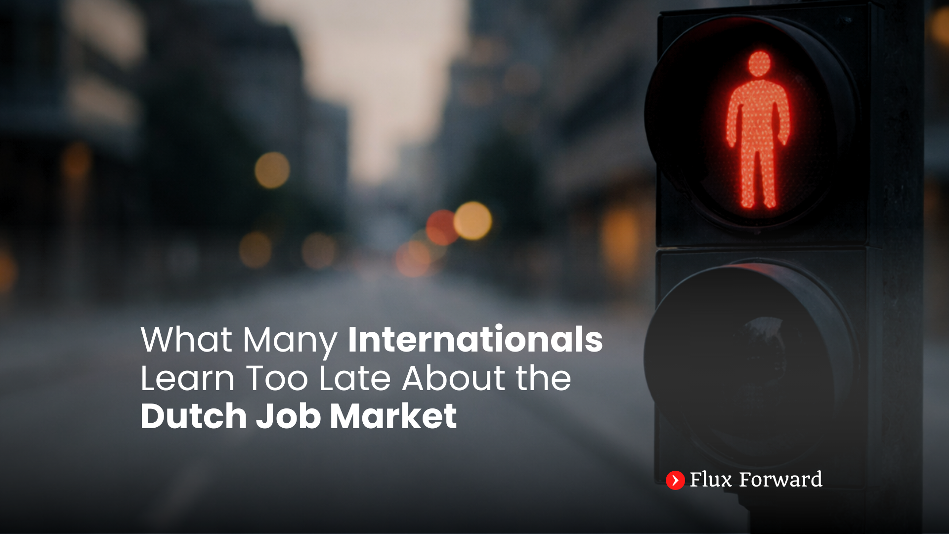 What Many Internationals Learn Too Late About the Dutch Job Market cover image