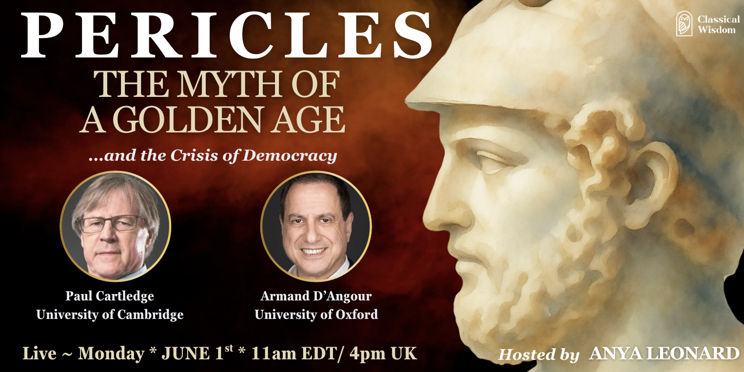 Pericles Gold Pericles: The Myth of a Golden Age and the Crisis of Democracy