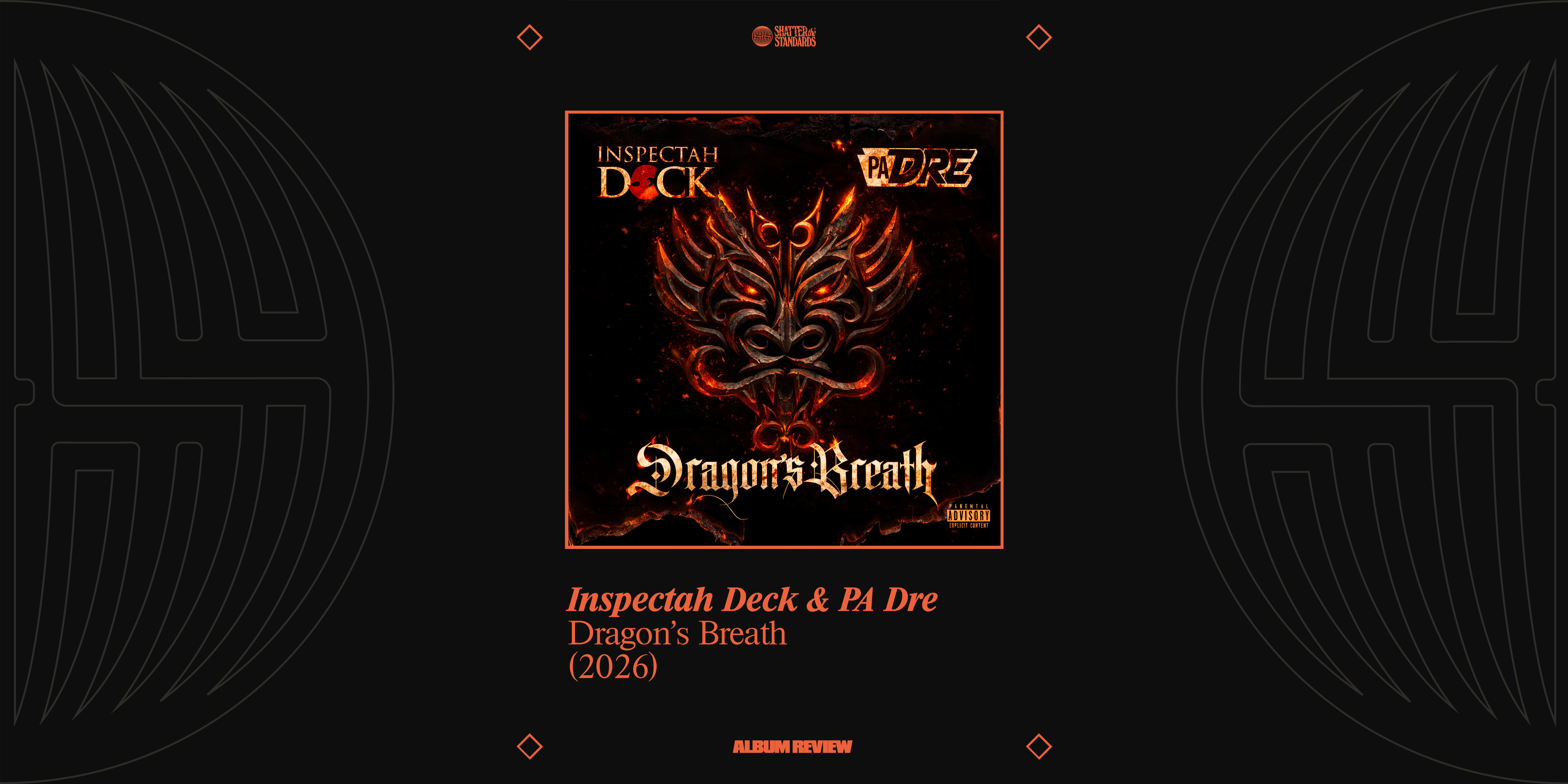 Album Review: Dragon’s Breath by Inspectah Deck &amp; PA Dre