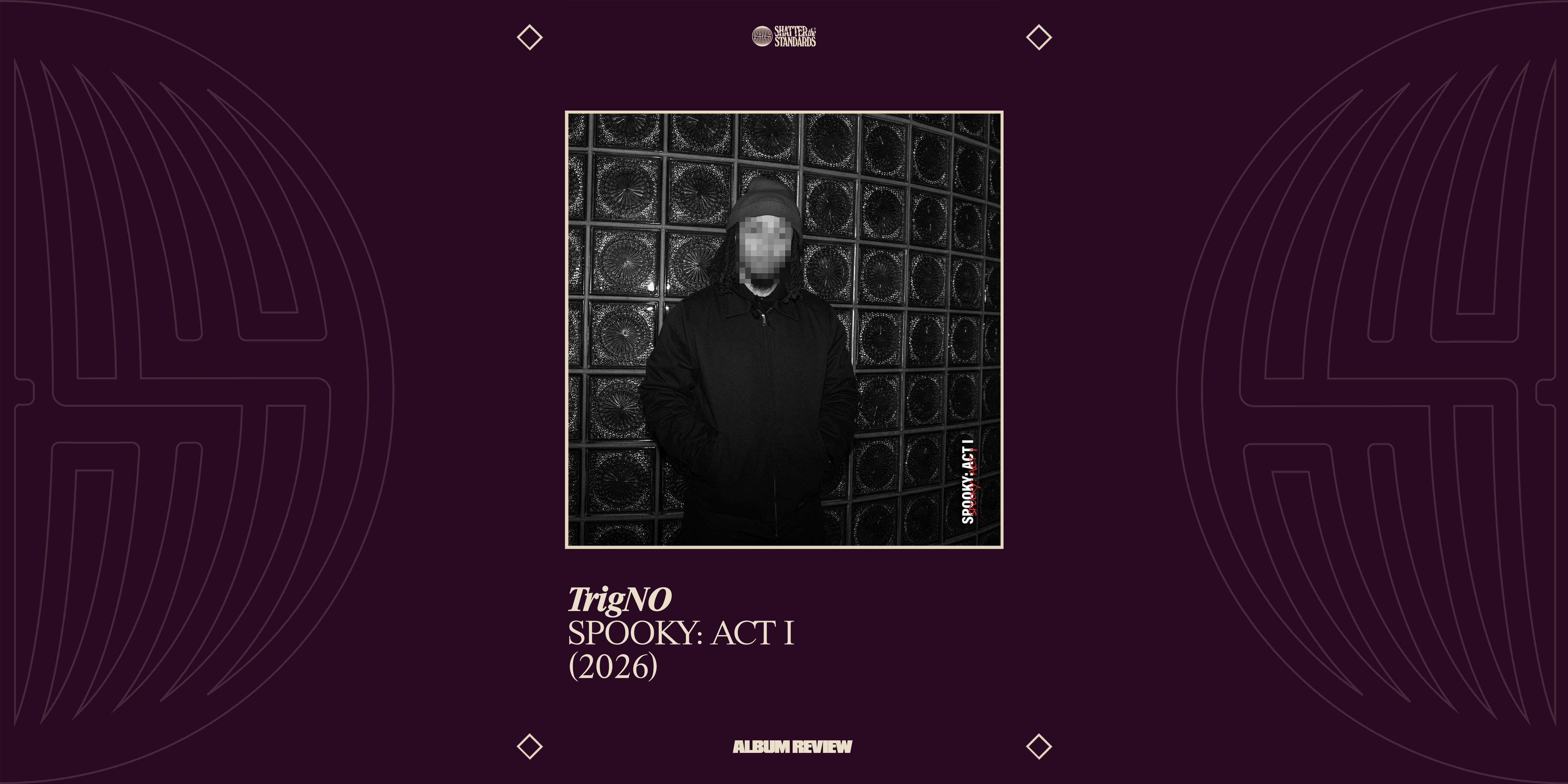 Album Review: SPOOKY: ACT I by TrigNO