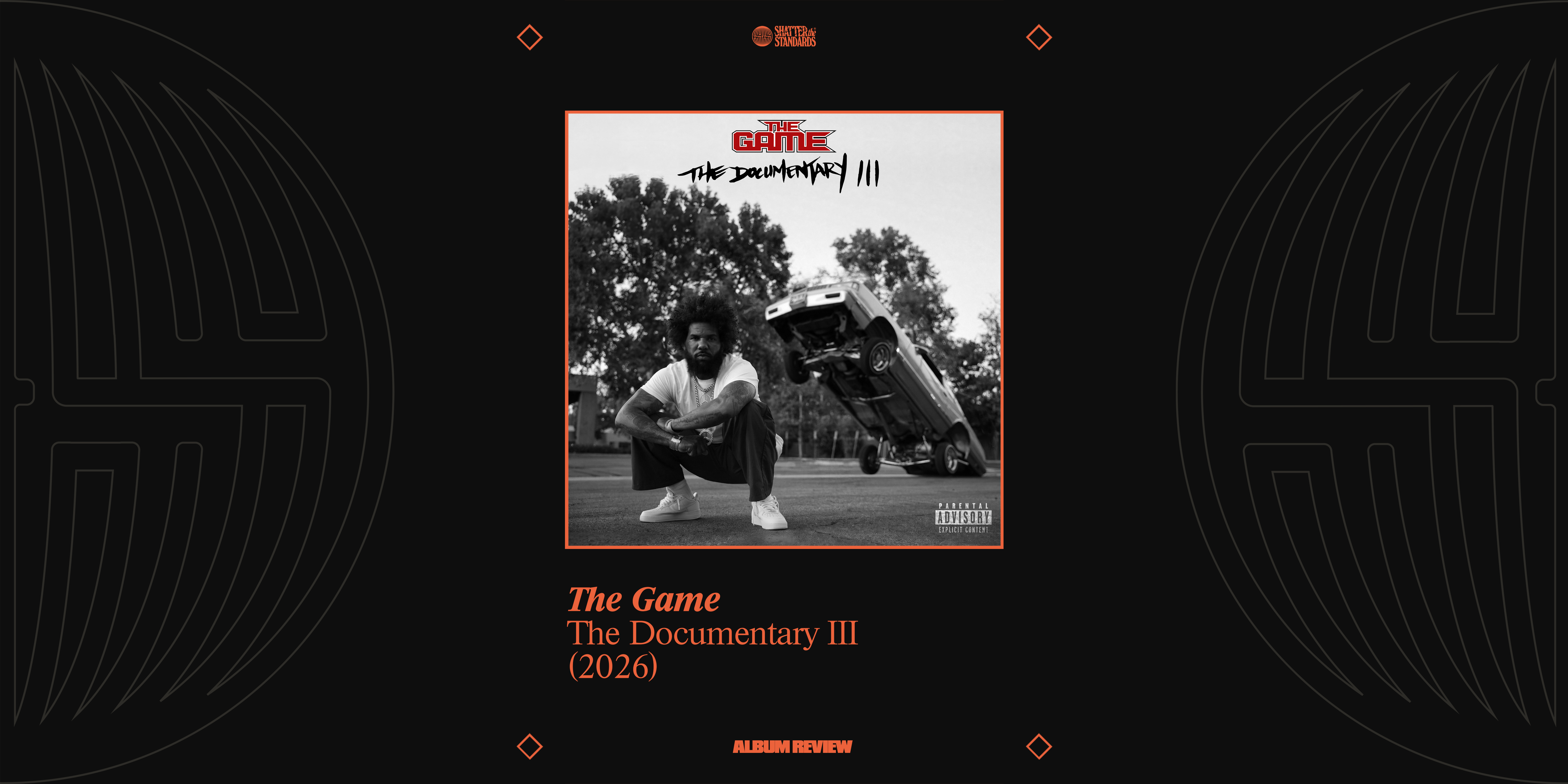 Album Review: The Documentary III by The Game