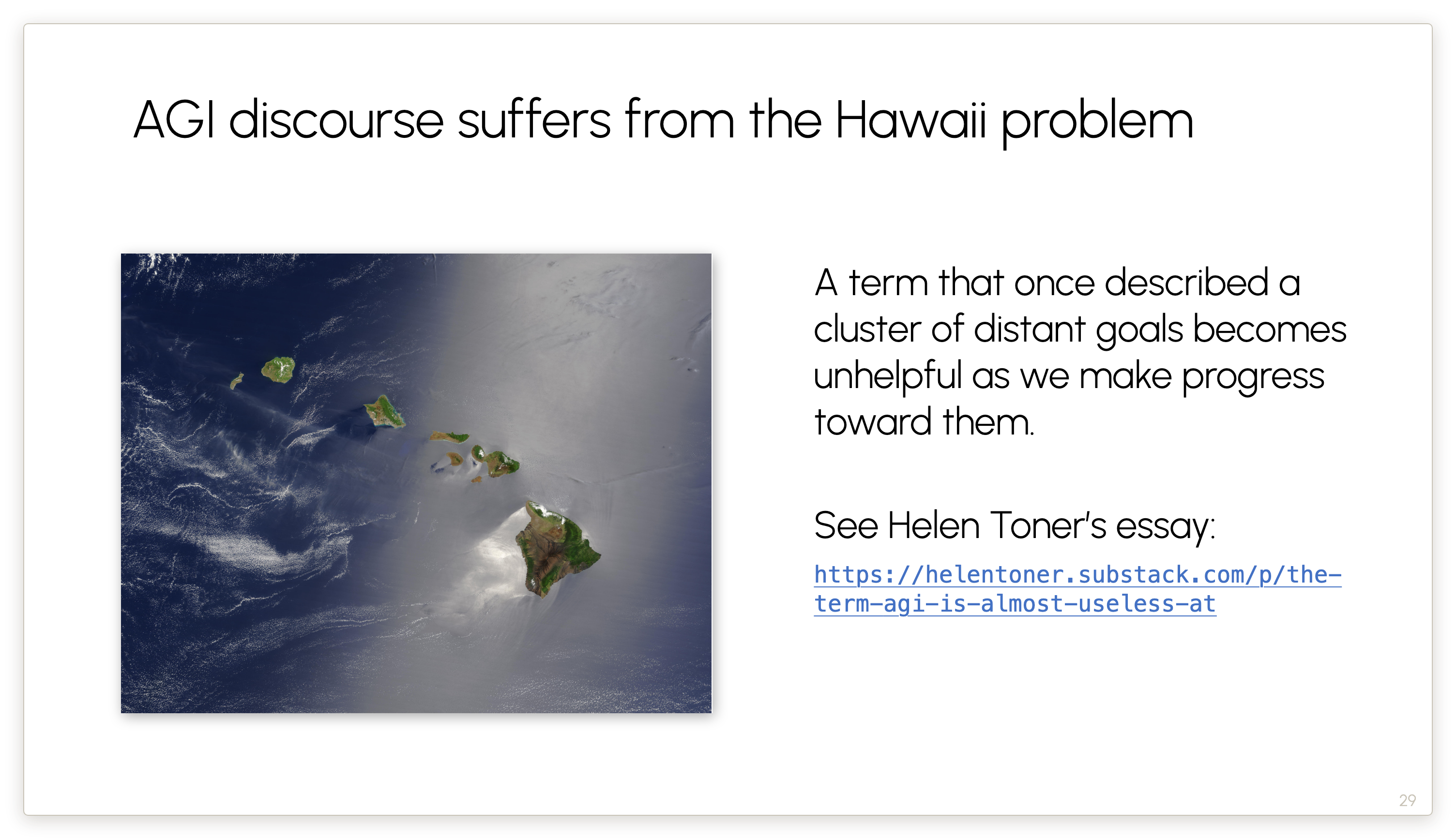 AGI discourse suffers from the Hawaii problem