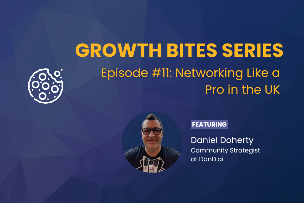 Growth Bites: Networking Like a Pro
