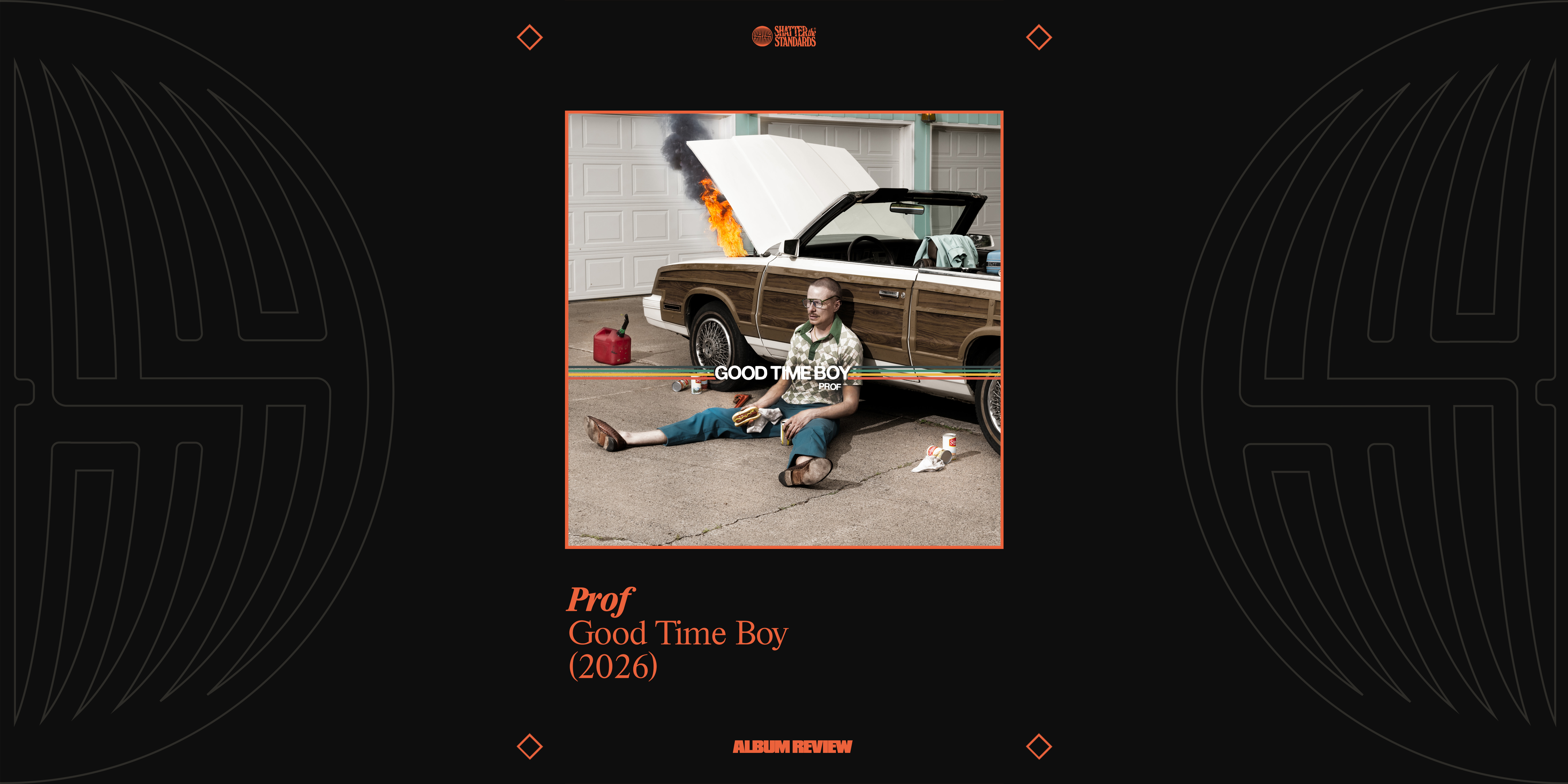 Album Review: Good Time Boy by Prof